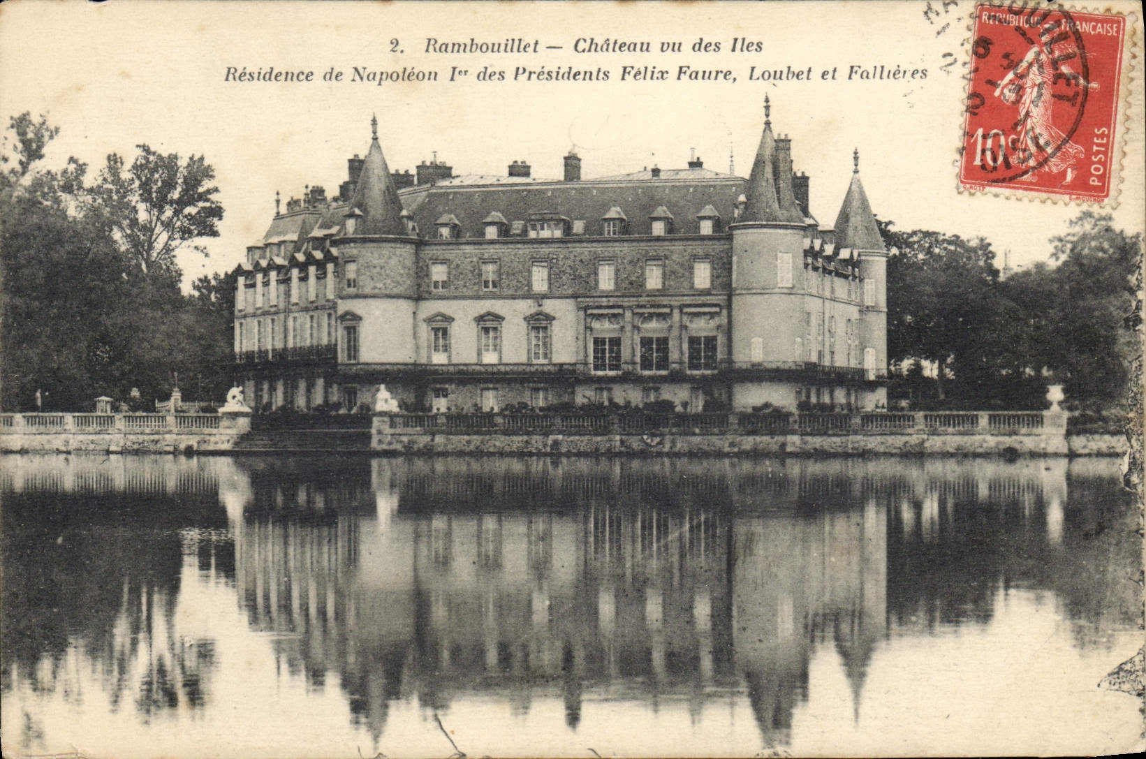 CPA Rambouillet Chateau Vu des Iles Residence de Napoleon 1er des presidents Felix Faure Loubet et Fallieres 