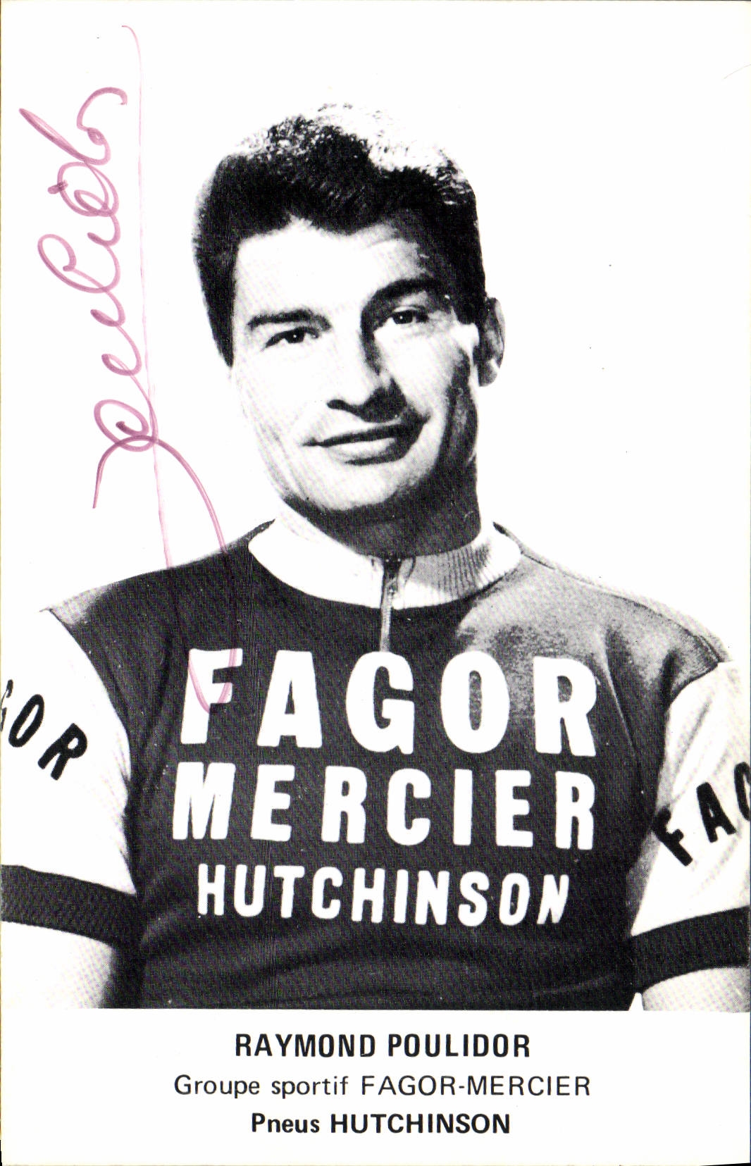 CPA Velo Cycle Cyclisme Raymond Poulidor Fagor Mercier Pneus Hutchinson dedicacee Poulidor