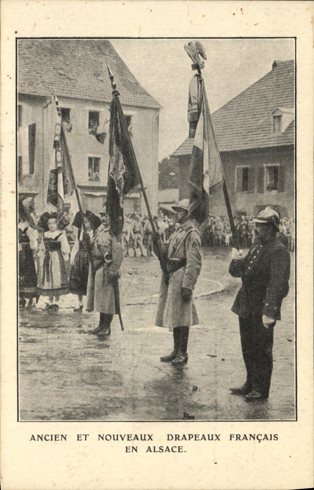 VINTAGE POSTCARD Old Militaria and new French flags in Alsace