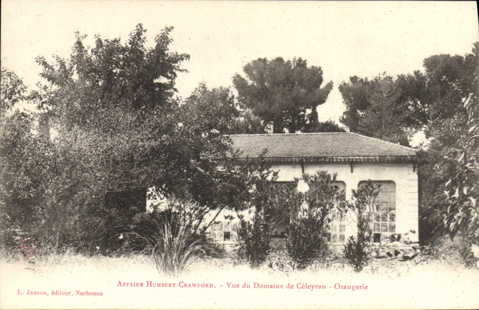 CPA Affaire Humbert Crawford Vue du domaine Celeyran Orangerie 