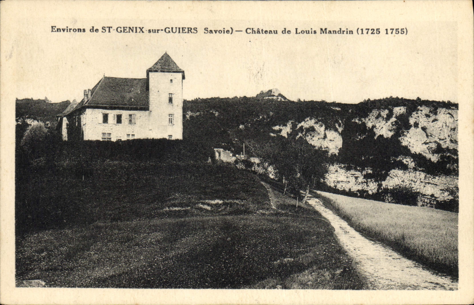 VINTAGE POSTCARD Surroundings of St Genix on Guiers Castle of Louis Chuck Gangster