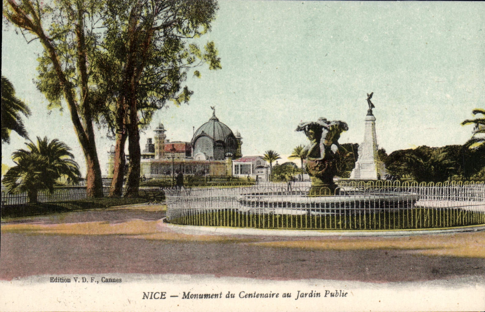 CPA Nice Monument Du Centenaire Au jardin public