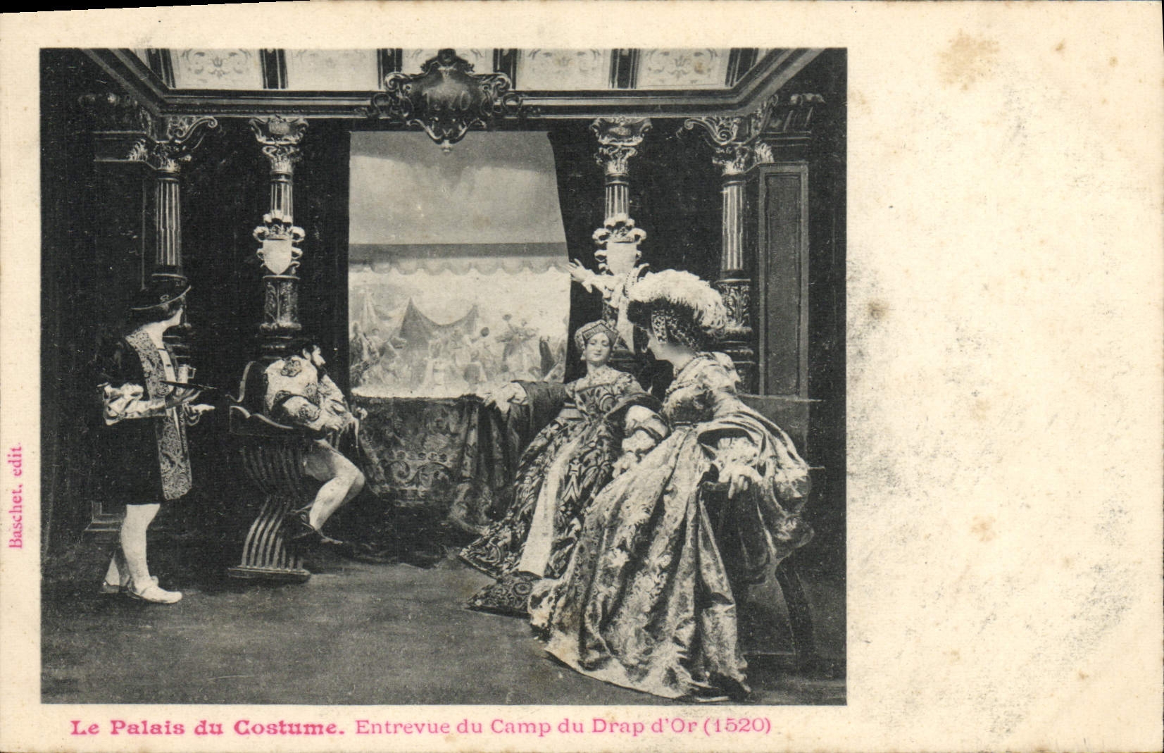 CPA Mode Le palais du costume Entrevue du camp du Drap d'Or 1520
