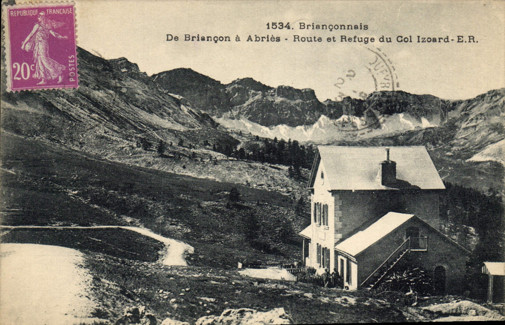 CPA Alpinisme Brianconnais De Briancon a Abries Route et refuge du col Izoard