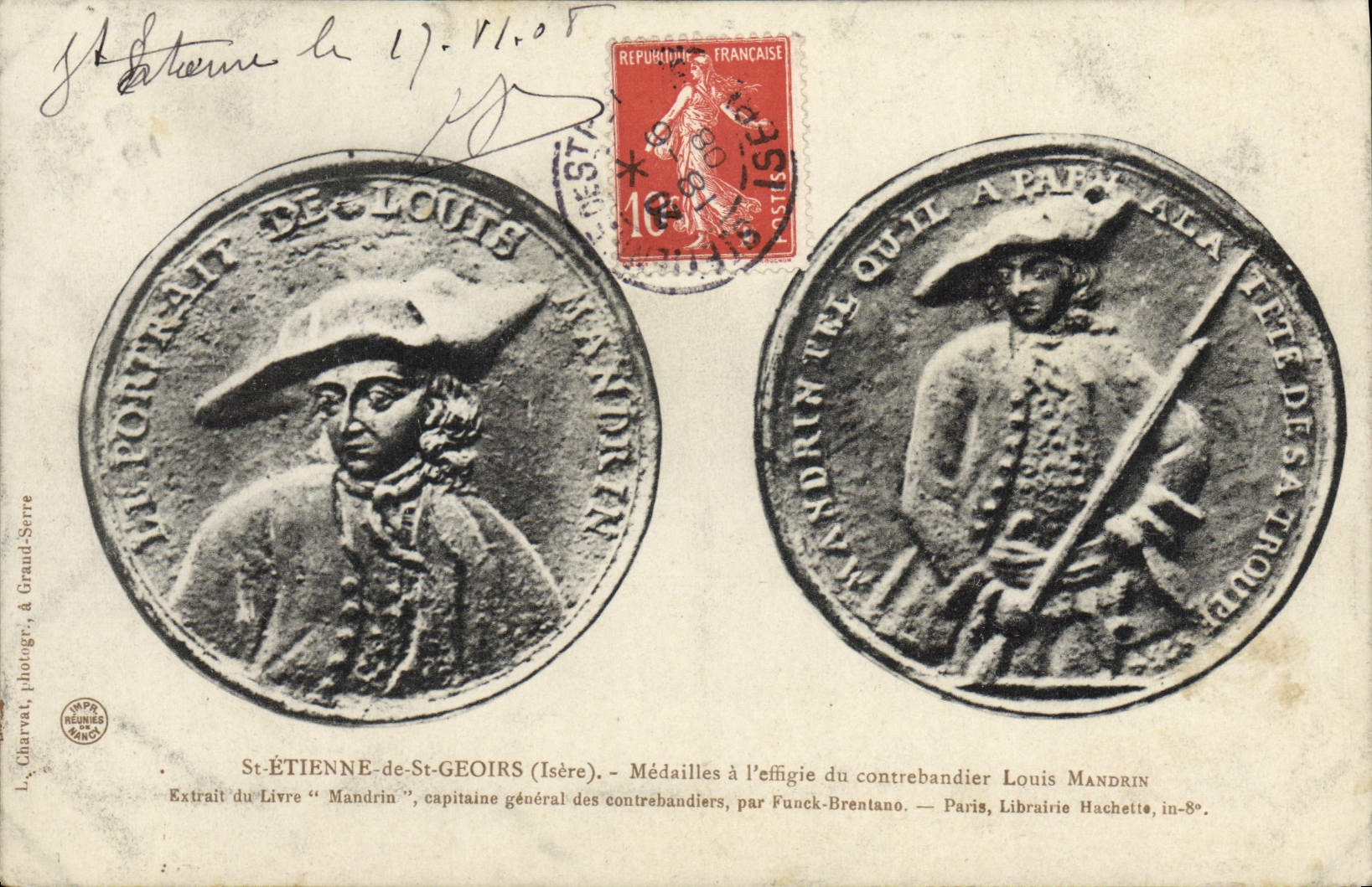 CPA Justice Medaille St Etienne de Geoirs Medailles a l'effigie du contrebandier Louis Mandrin 