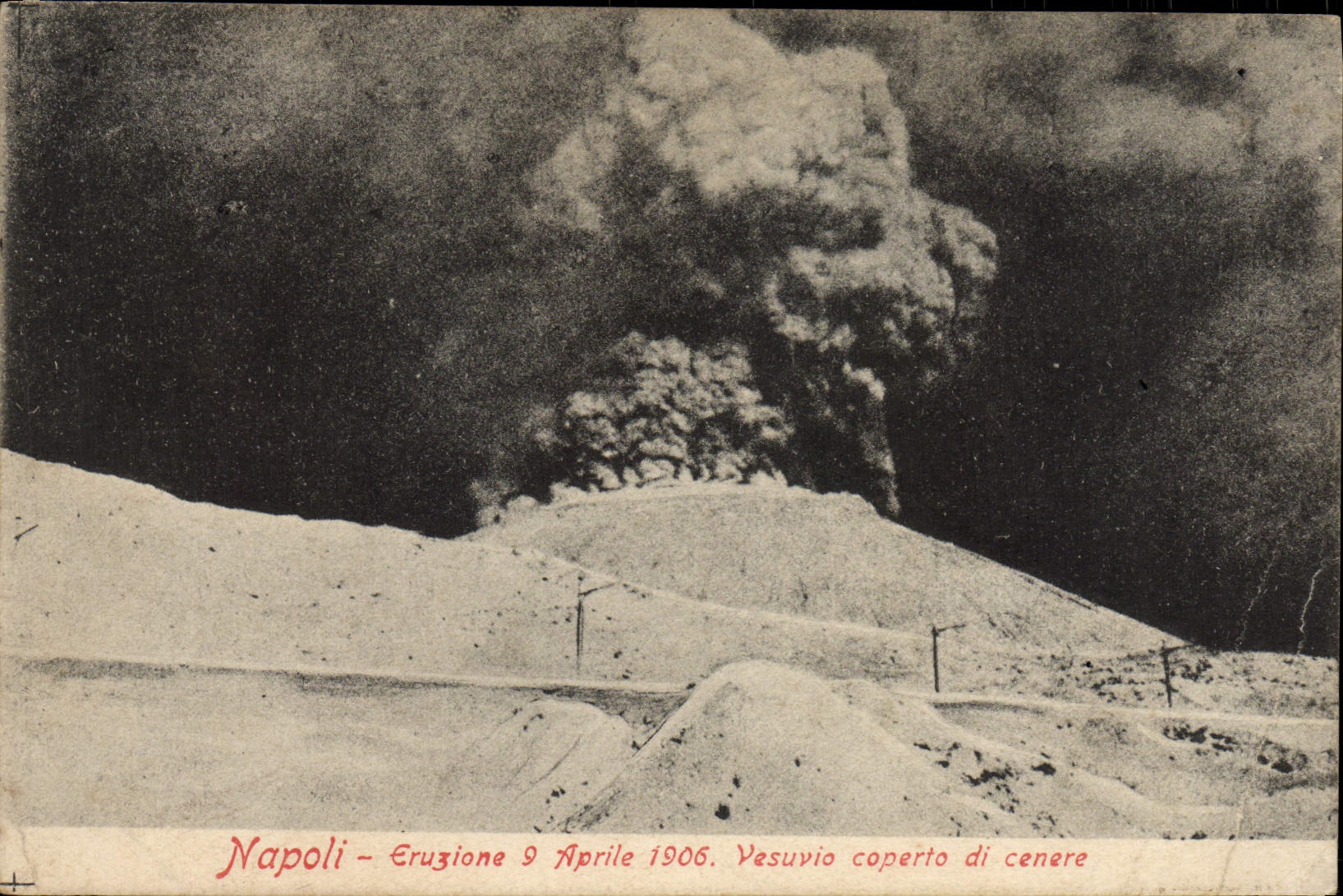 VINTAGE POSTCARD Volcano Napoli Eruzione 9 aprile 1906 Vesuvio coperto di cenere