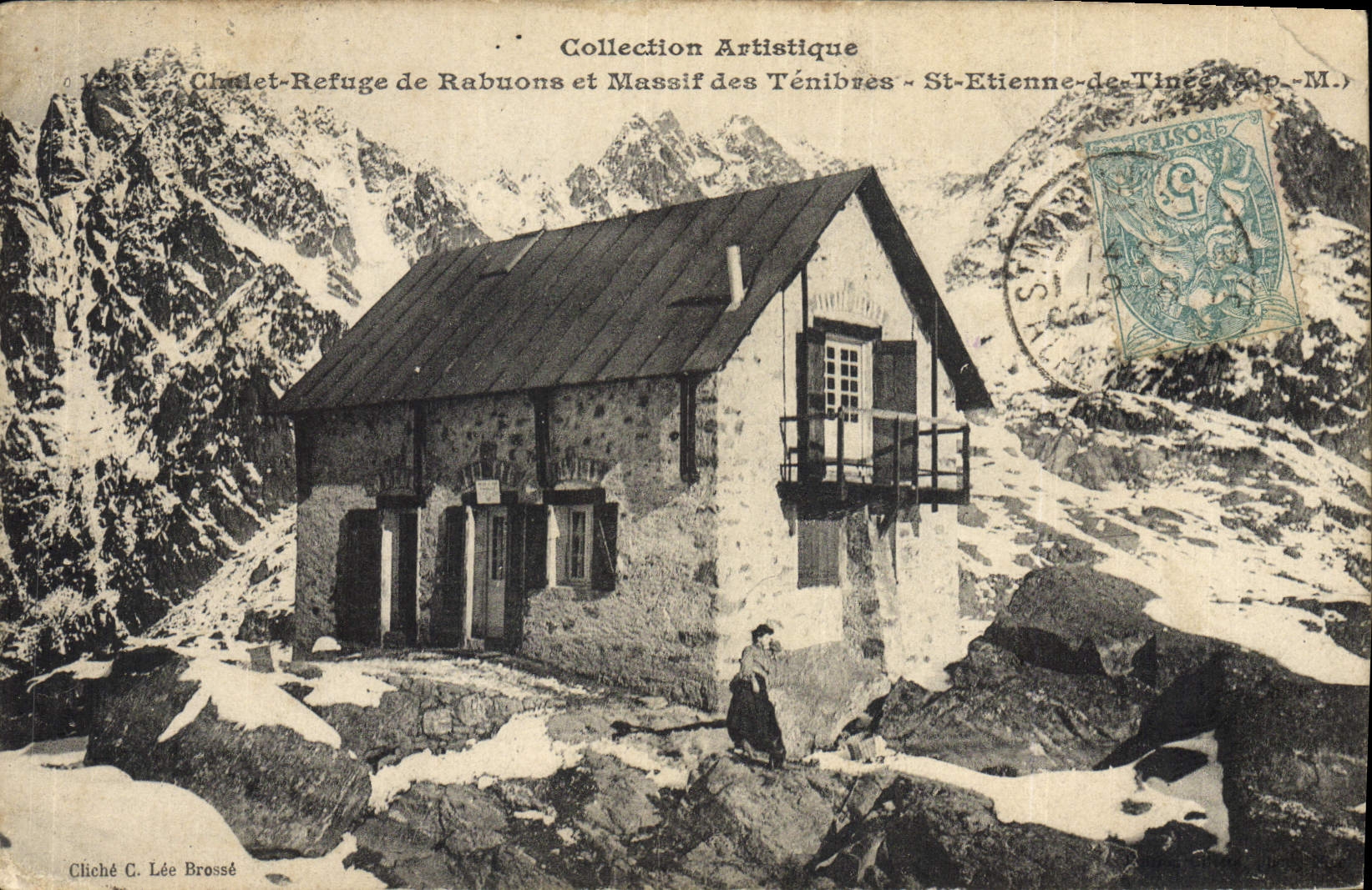CPA Alpinisme Chalet refuge de Rabuons et massif des Tenibes St Etienne de Tinee