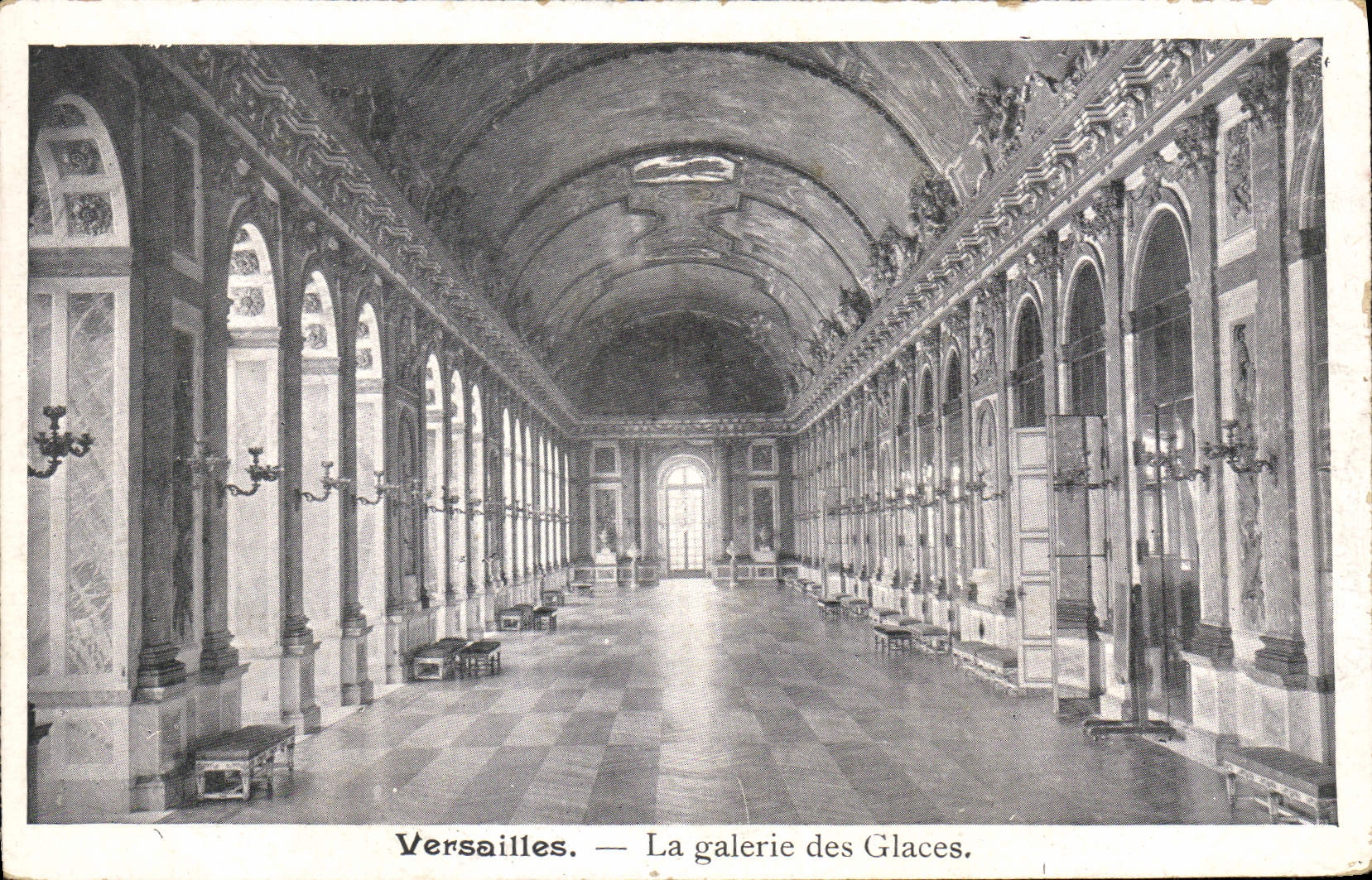 VINTAGE POSTCARD Palate Of Versailles the Gallery of the Ices