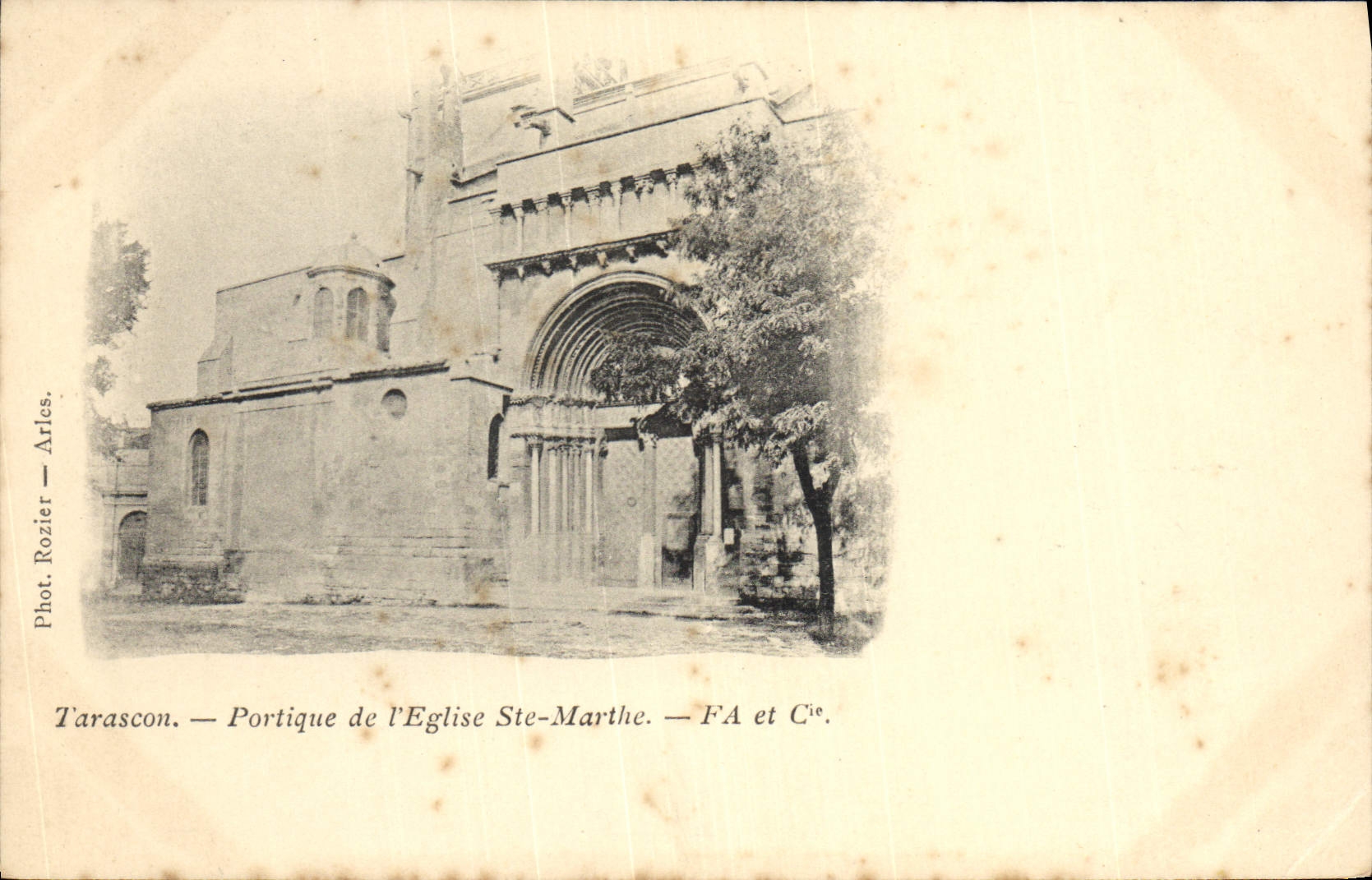 CPA Tarascon Portique et Clocher de L'Eglise Ste Marthe
