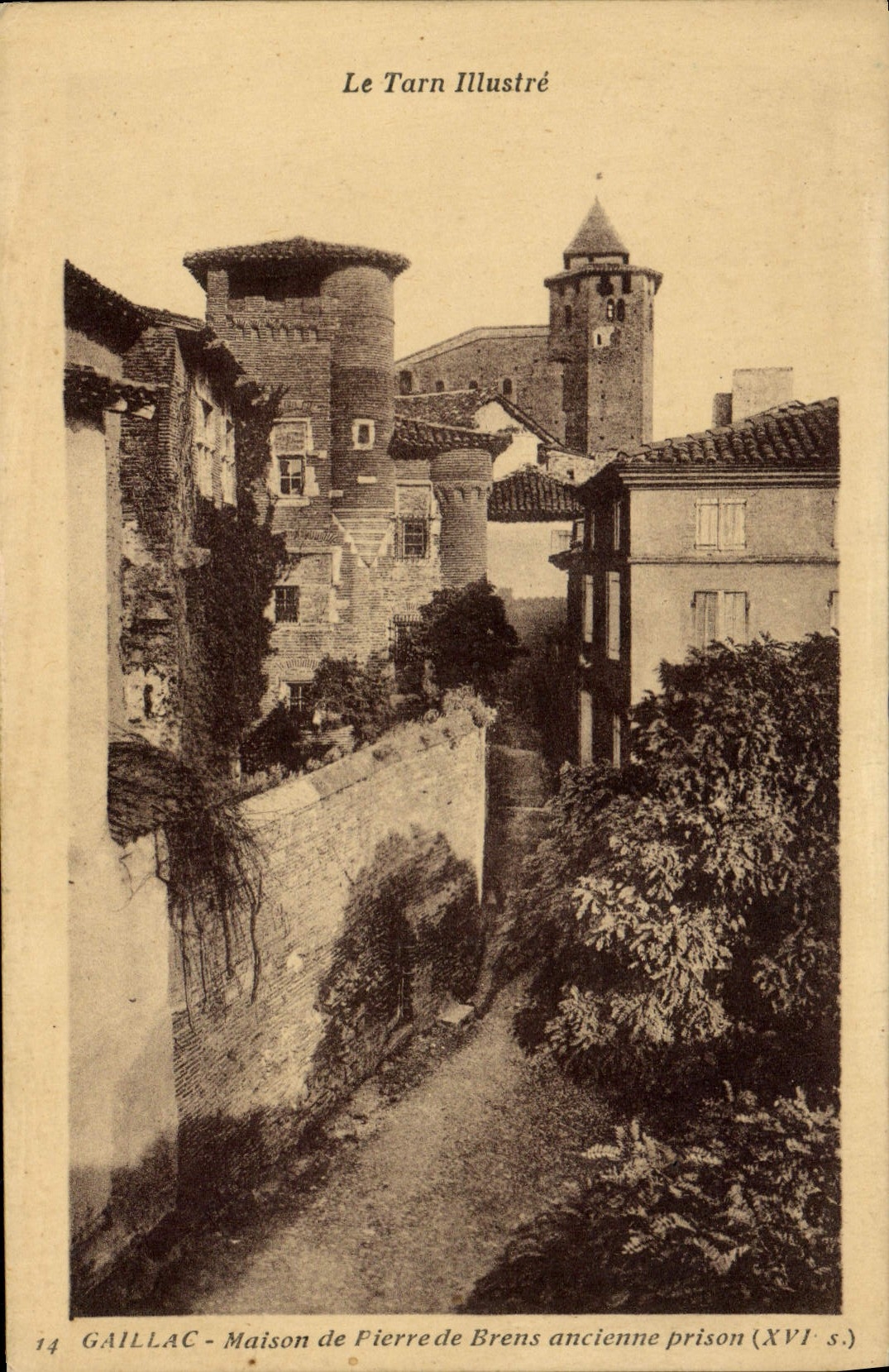 La prisión Gaillac de la POSTAL de la VENDIMIA Piedra-construyó la prisión vieja de de Brens de la casa