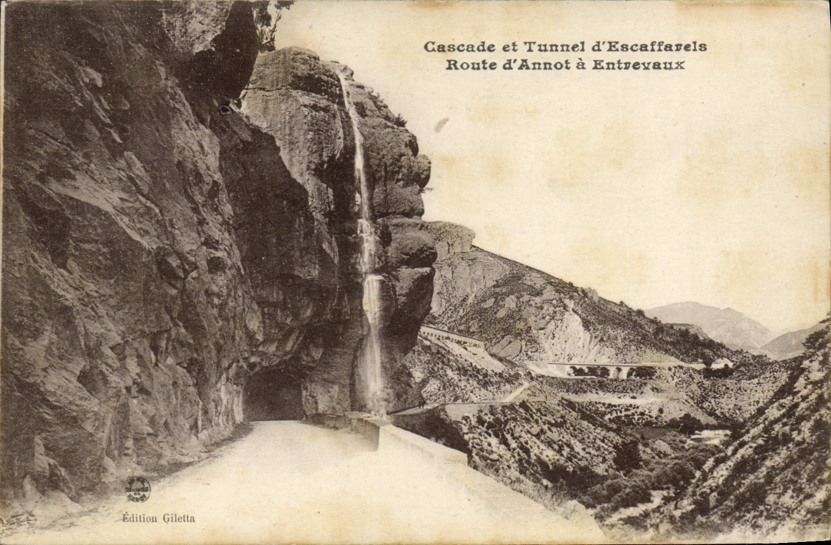 VINTAGE POSTCARD Cascade and Tunnel of Escaffarels Route of Annot have Entrevaux