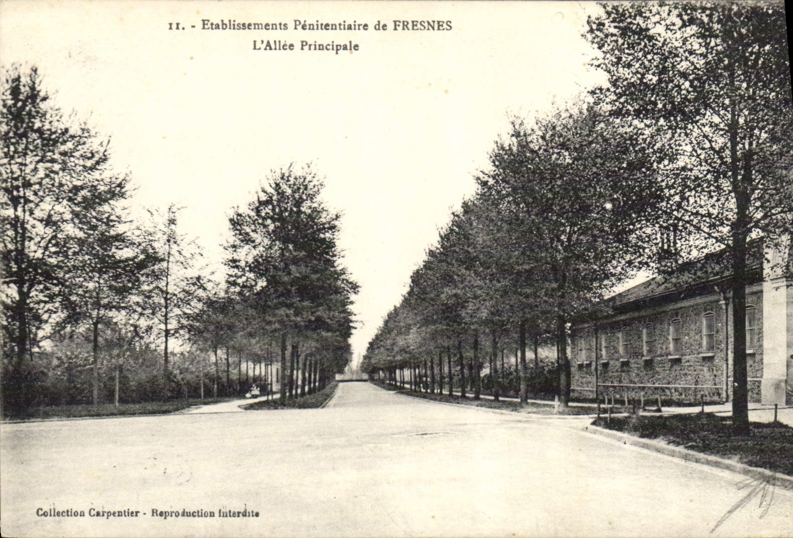 VINTAGE POSTCARD Penal establishments of Fresnes the principal alley