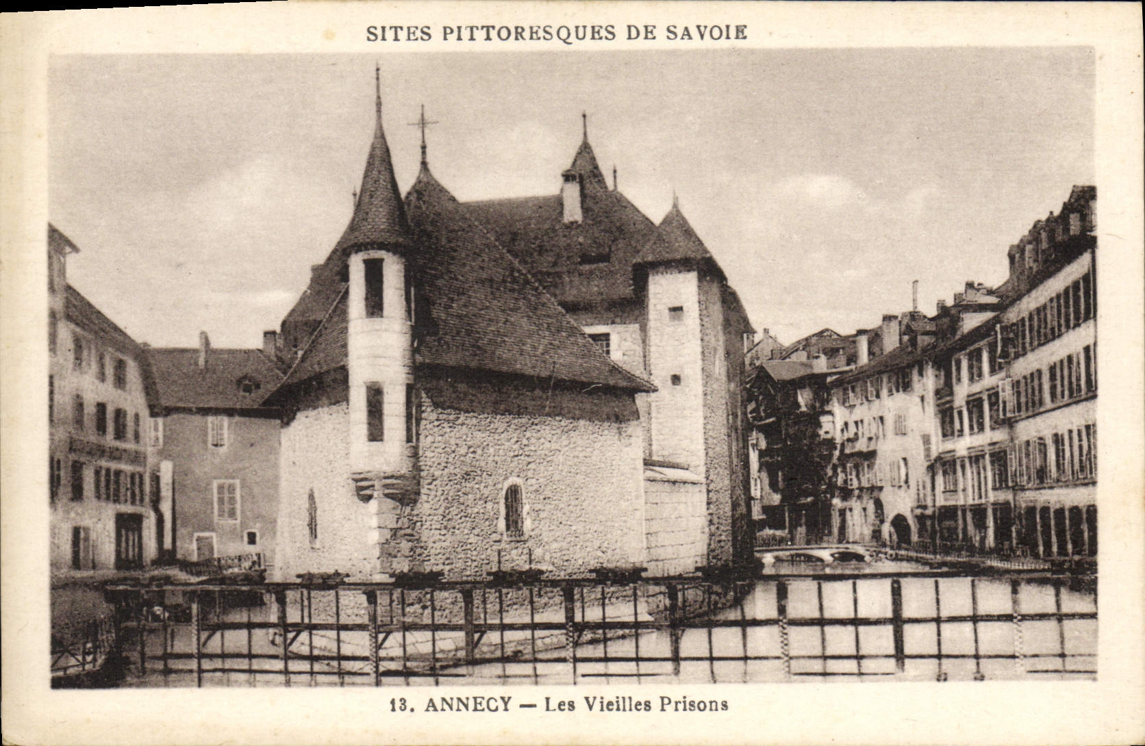 CPA Annecy Les Vieilles Prisons