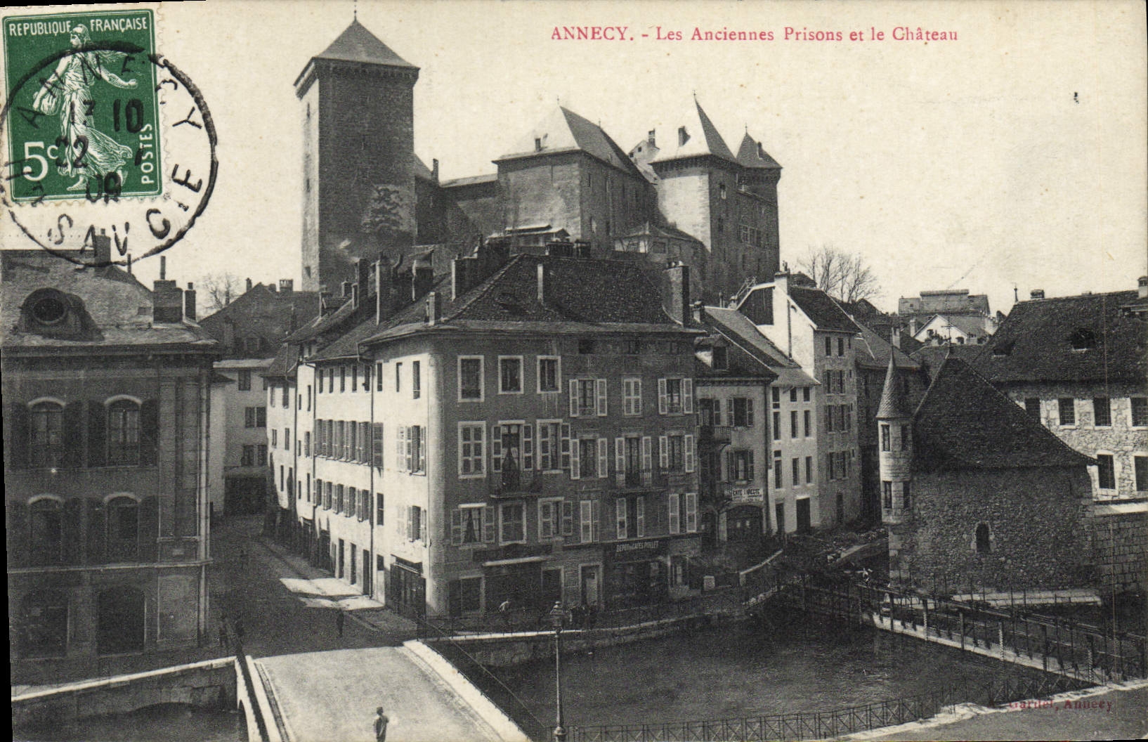 CPA Annecy Les Anciennes Prisons et le Chateau