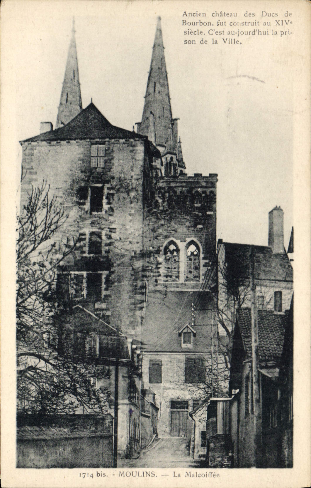 VINTAGE POSTCARD Moulins the malcoiffee Old castle of the Dukes of bourbon