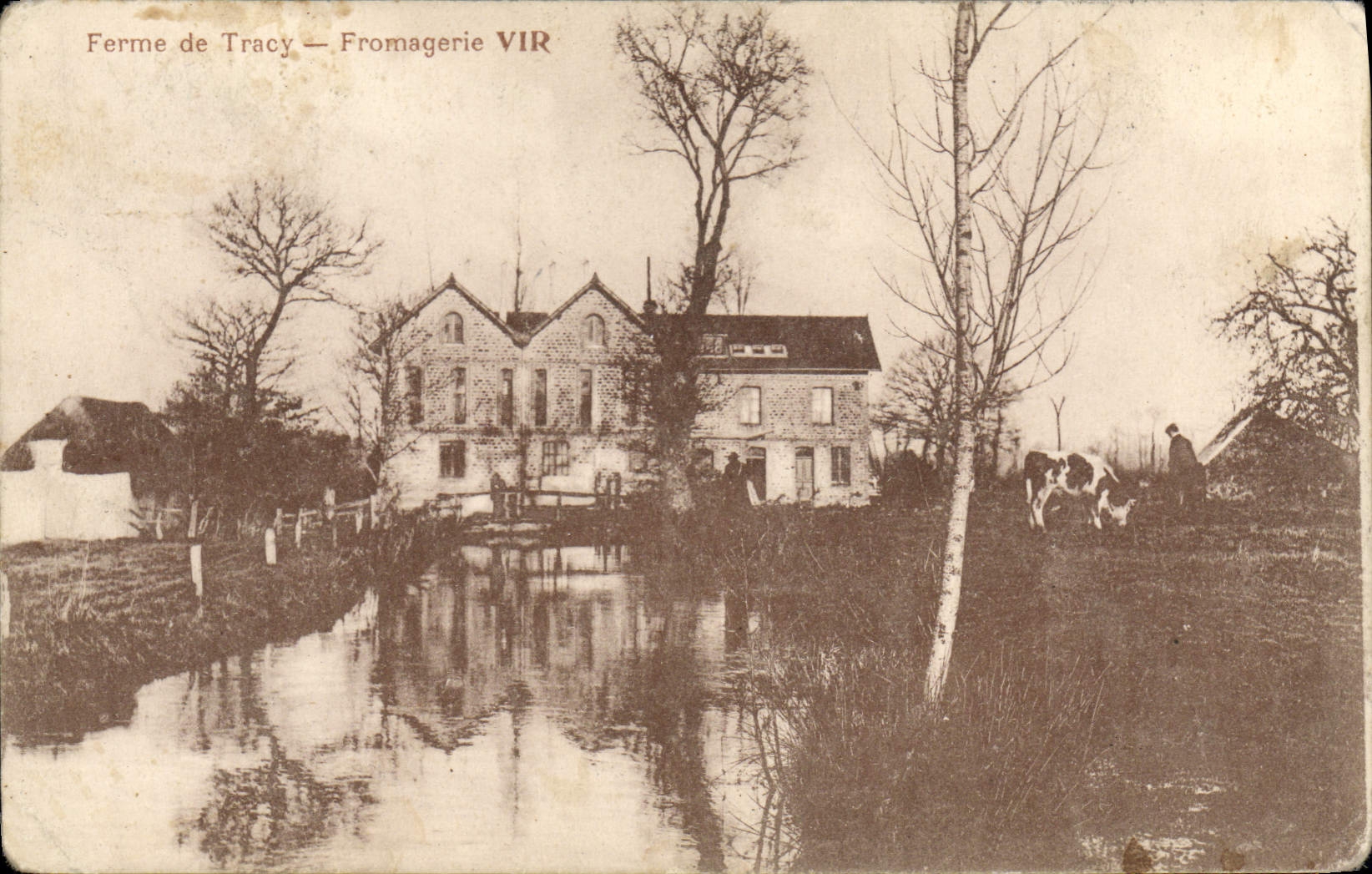 VINTAGE POSTCARD Closes of Tracy Fromagerie VIR