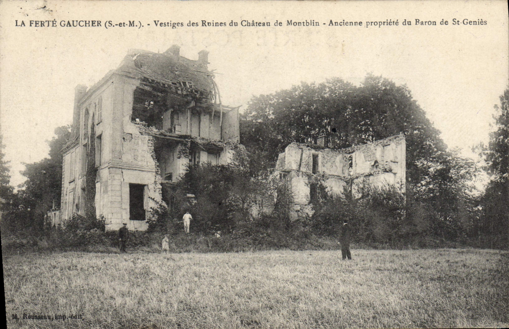 VINTAGE POSTCARD La Ferte Gaucher Vestiges of the Ruins of the Castle of Montblin Old property of the Baron of St Geniuses