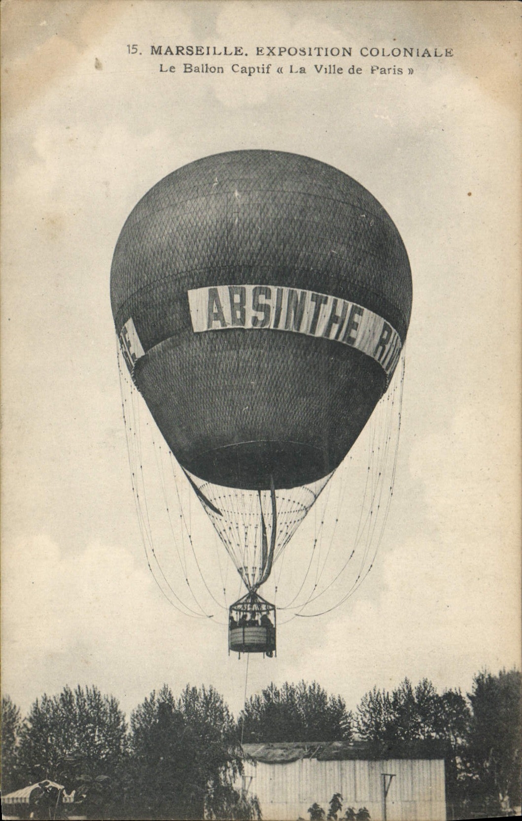 CPA Marseille Exposition coloniale Le ballon Captif La ville de paris Absinthe TOP