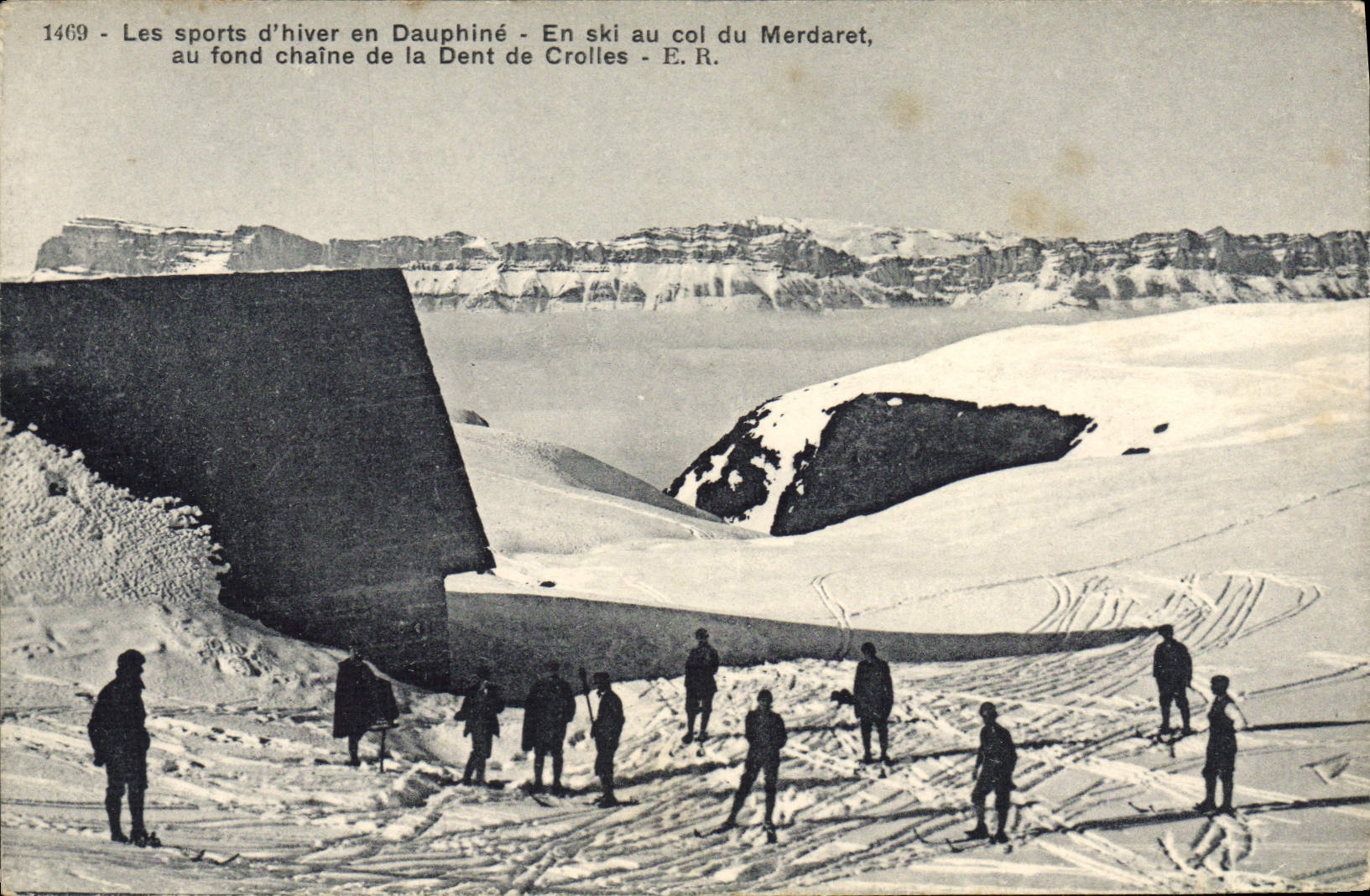 VINTAGE POSTCARD Dauphine Winter sports Ski collar of Merdaret At the bottom the chain of the Tooth of Crolle