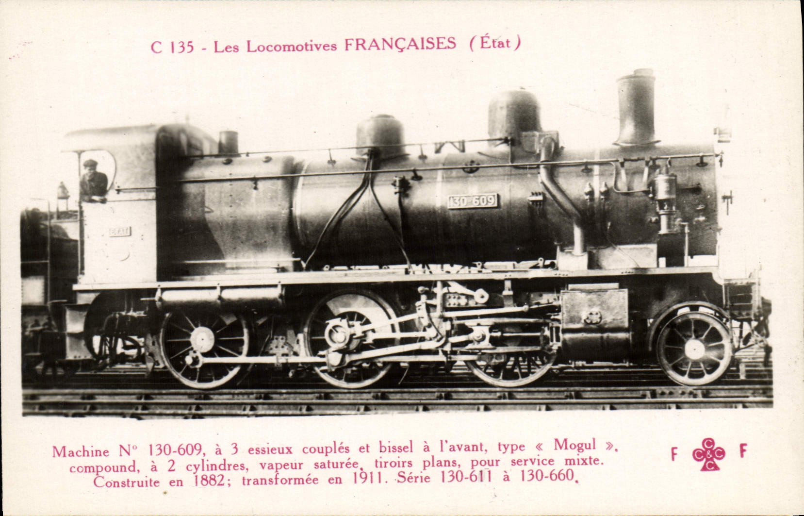 CPA Train Locomotive Machine 130 609