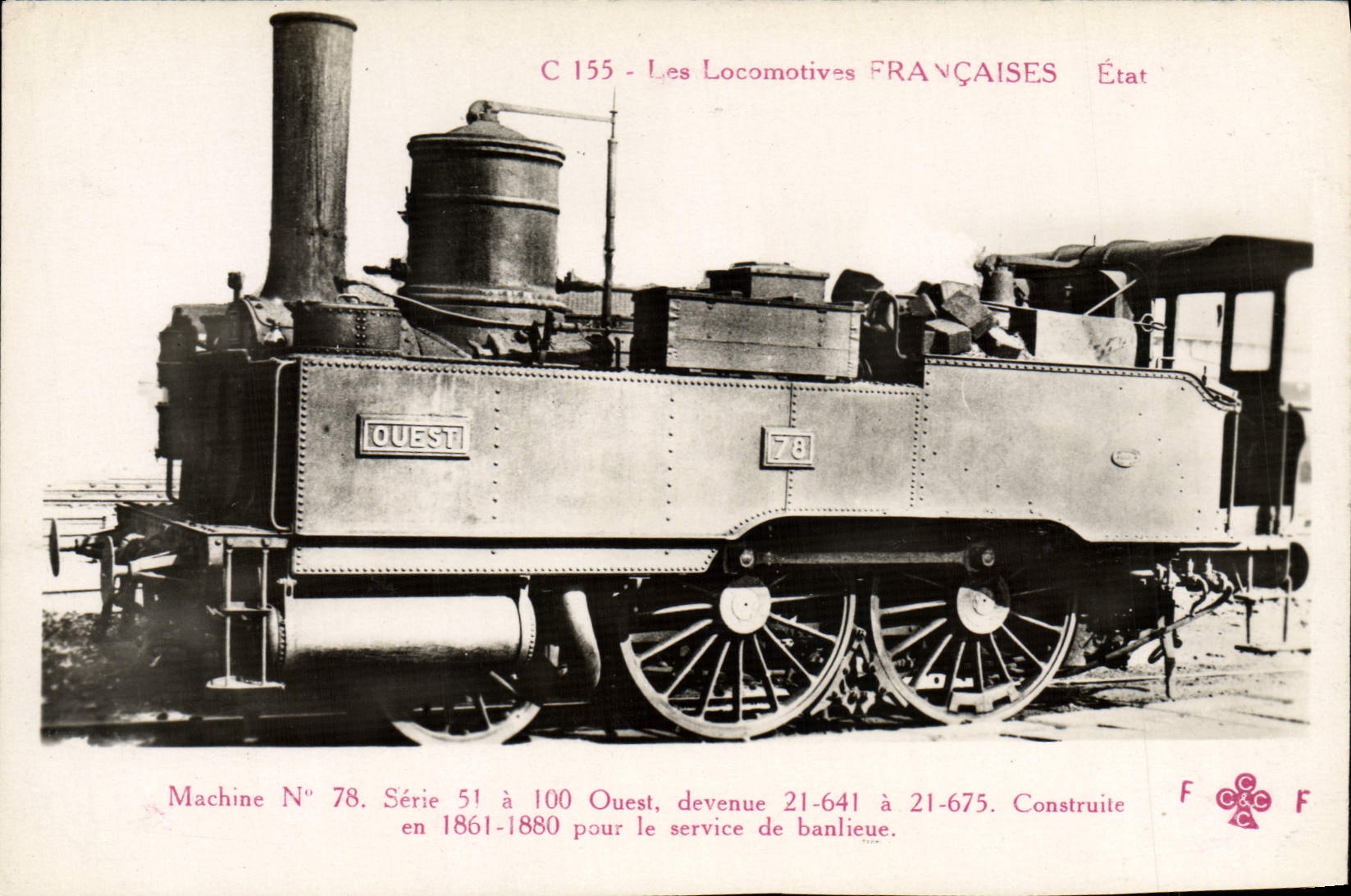 VINTAGE POSTCARD Train Engine Machine 76 Series 51 has 100 West