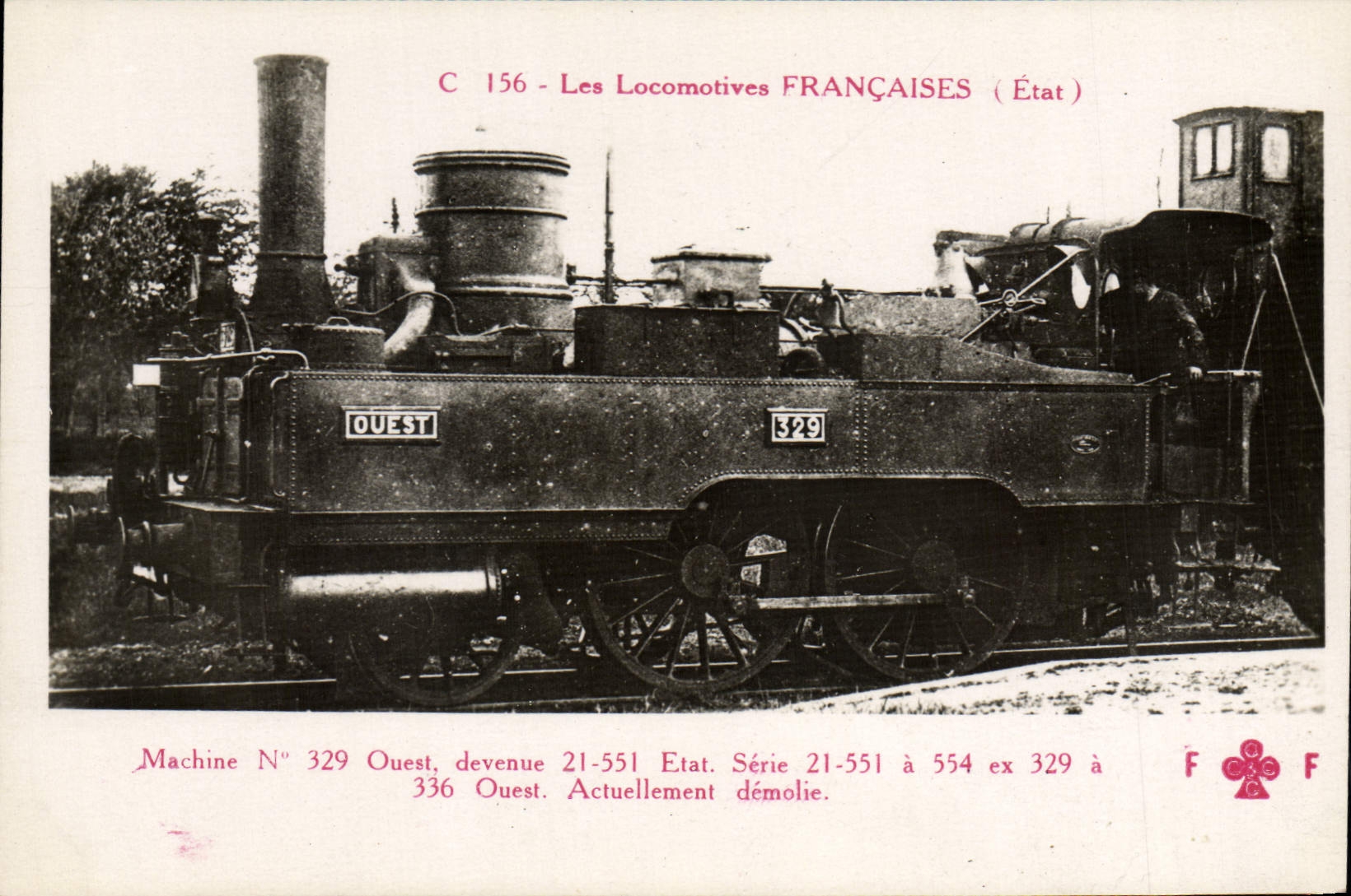 CPA Train Locomotive Machine 329 Ouest devenue 21 551 Etat