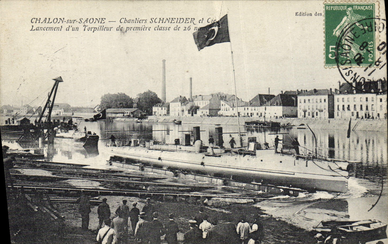 CPA Bateau de guerre Chalon sur Saone Chantiers Schneider & Cie Lancement d'un torpilleur de premiere classe 
