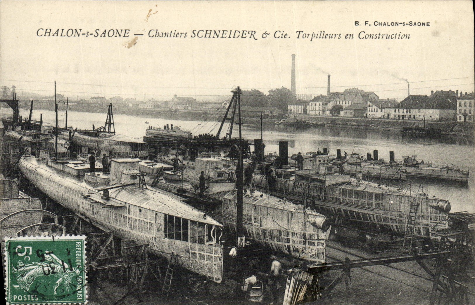 CPA Bateau de guerre Chalon sur Saone Chantiers Schneider & Cie Torpilleurs en construction