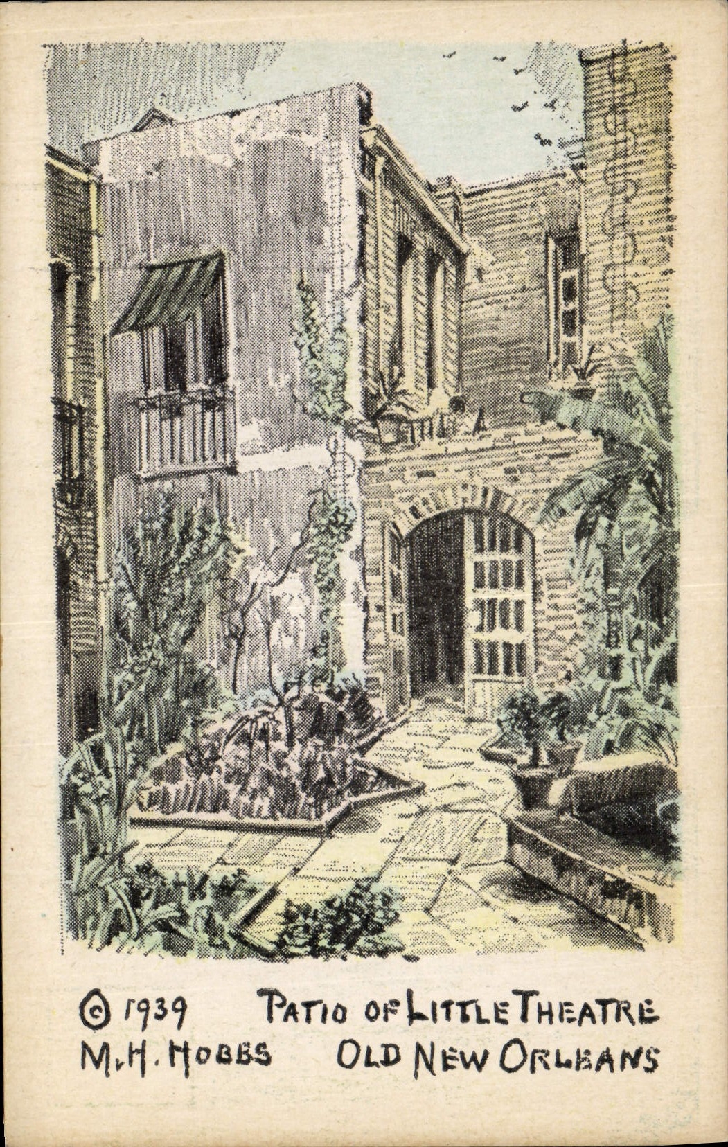 VINTAGE POSTCARD Patio off Little theater MR. H Hobbs Old New Orleans Theater