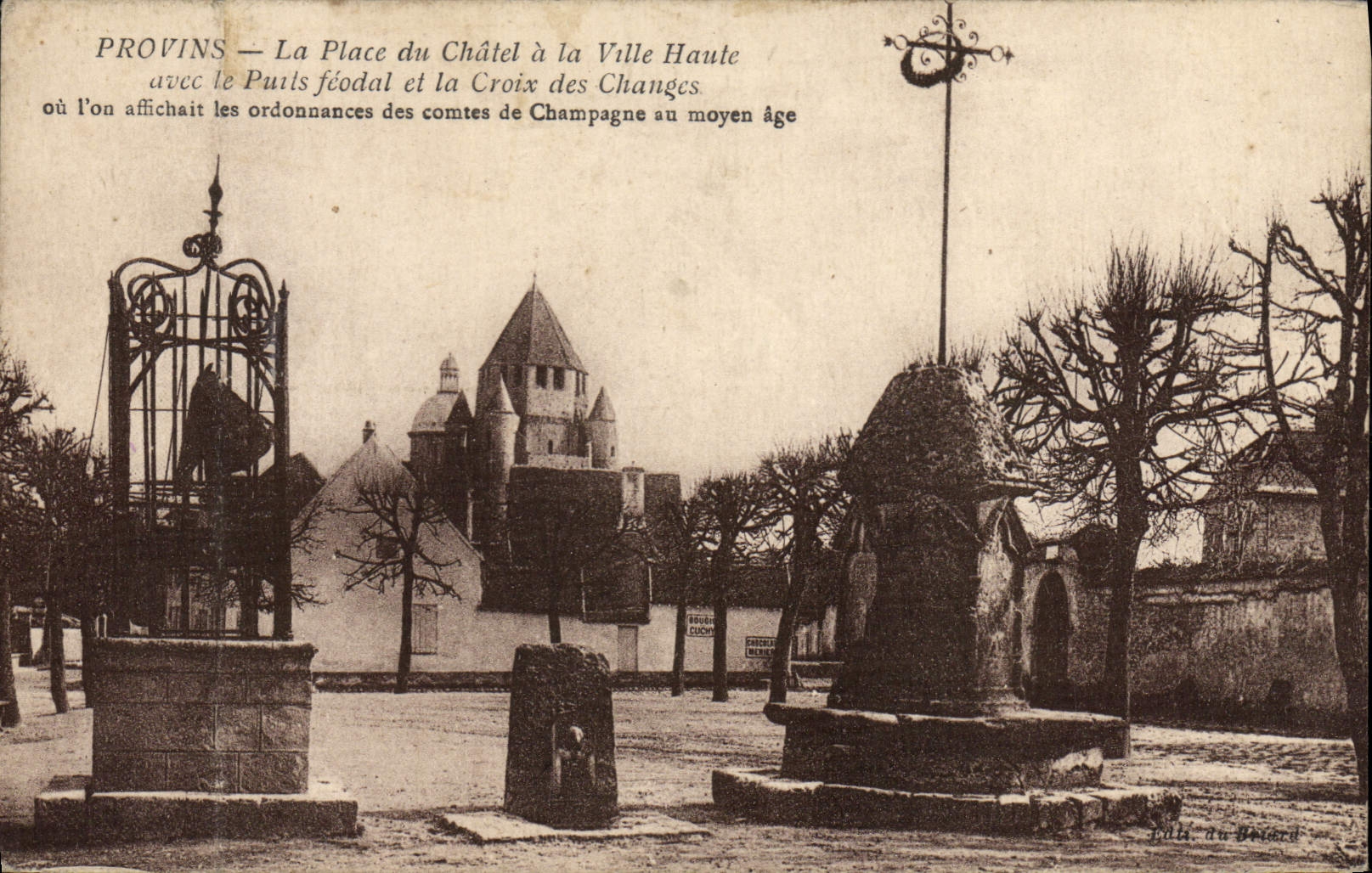 VINTAGE POSTCARD Layered branches the Place of Chatel at the High City with the feudal well and the Cross of the Exchanges