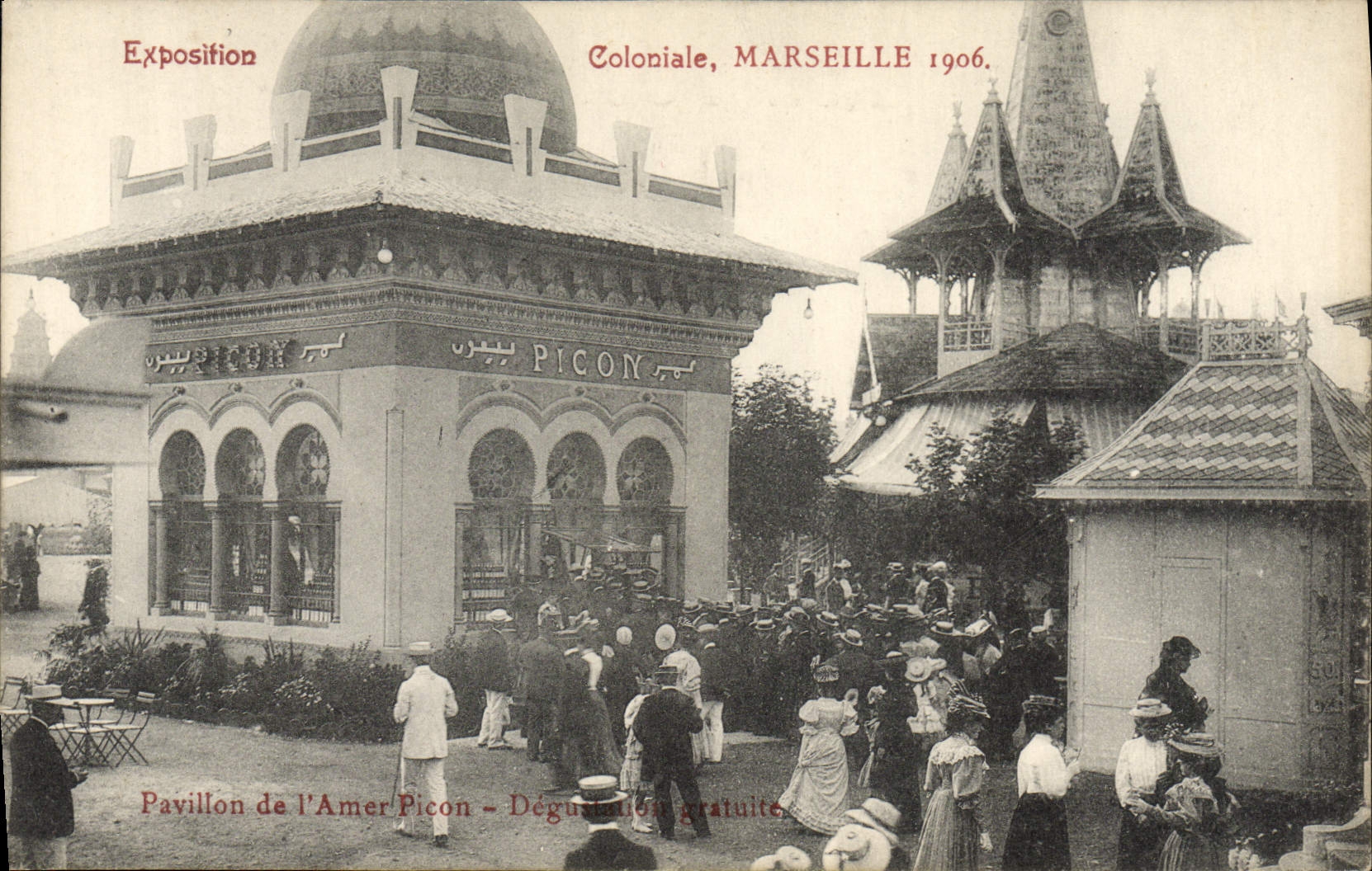 CPA Exposition Marseille 1906 Pavillon de l'Amer picon Degustation gratuite