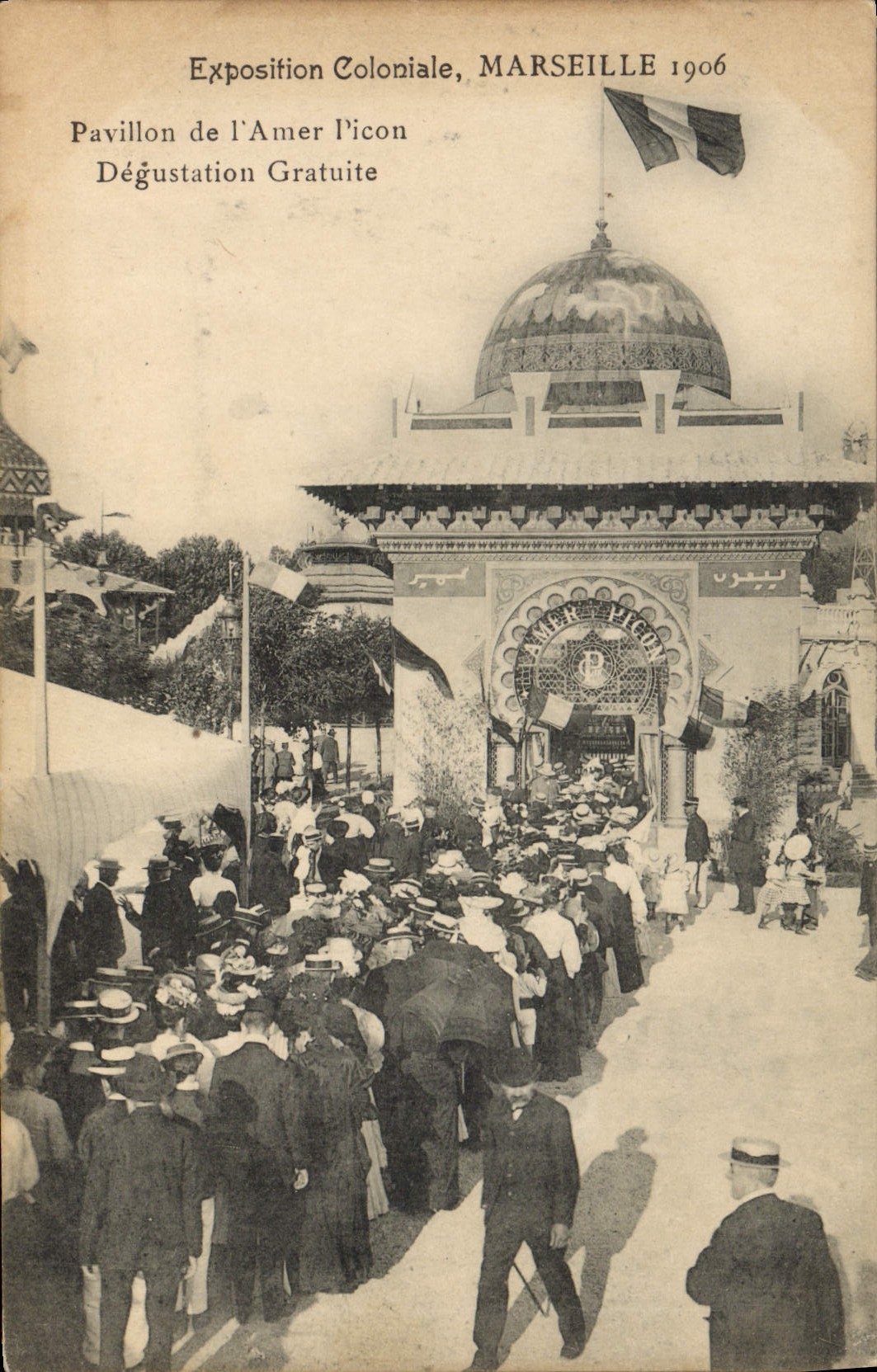 CPA Exposition Marseille 1906 Pavillon de l'Amer Picon Degustation gratuite 