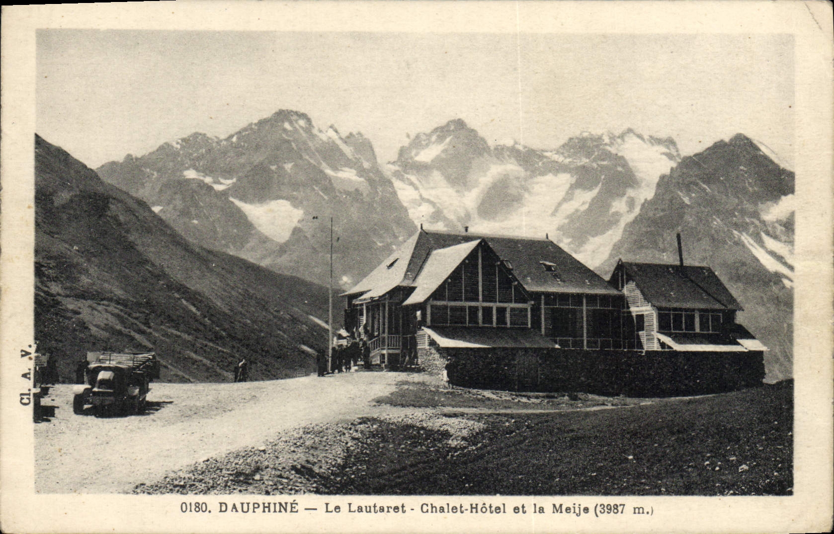 CPA Le Lautaret Chalet Hotel et la Meije Dauphine