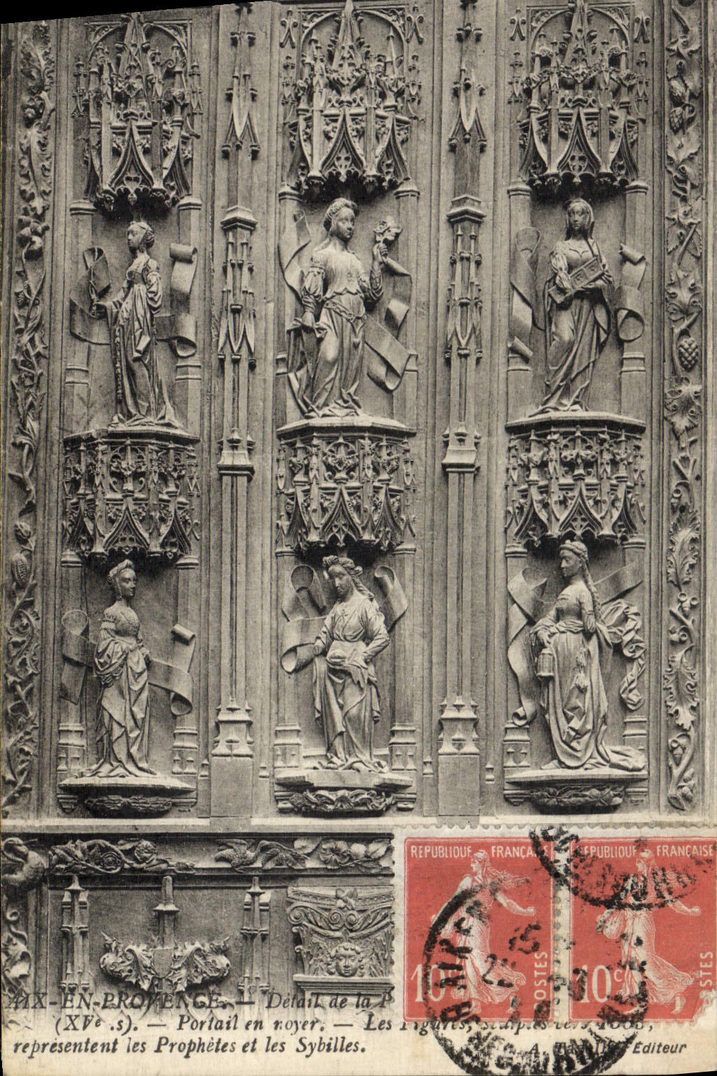 CPA Aix En Provence Cathedrale St Sauveur Portail en noyer Prophetes et les Sybilles