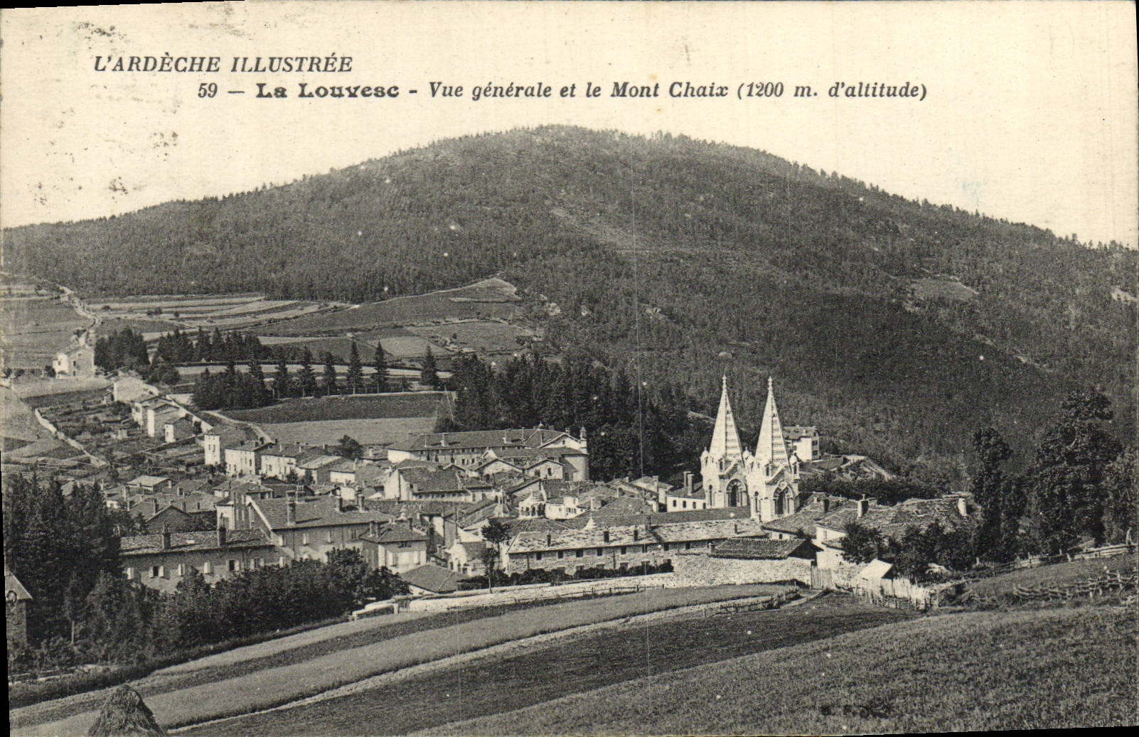 CPA La Louvesc Vue Generale et le Mont Chaix