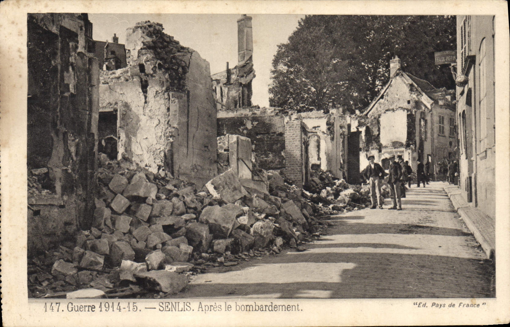 VINTAGE POSTCARD Senlis After the Bombardment