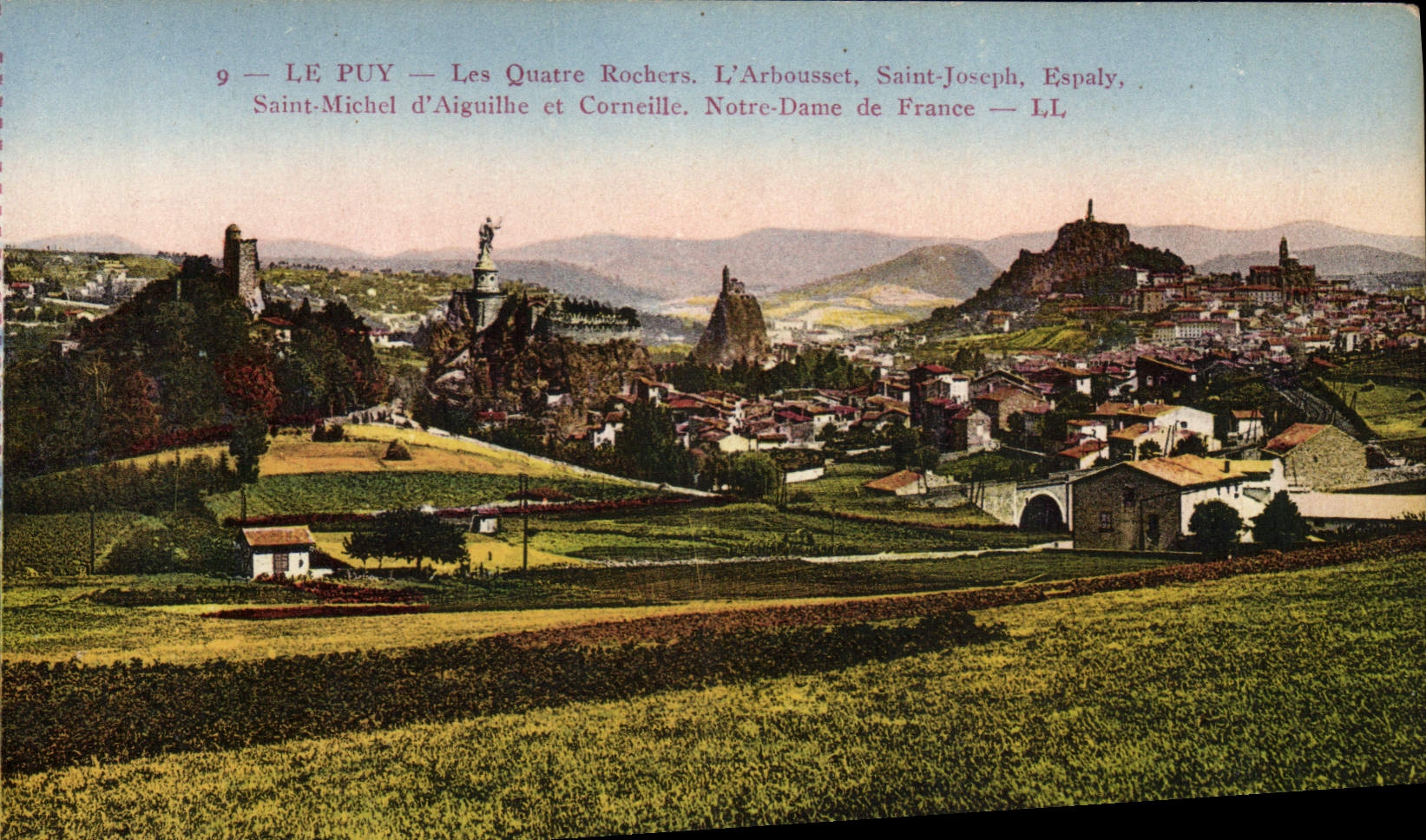 CPA Le Puy Les Quatre Rochers L'Arbousset Saint Joseph Espaly Saint Michel d'Aiguilhe et Corneille Notre Dame de France 