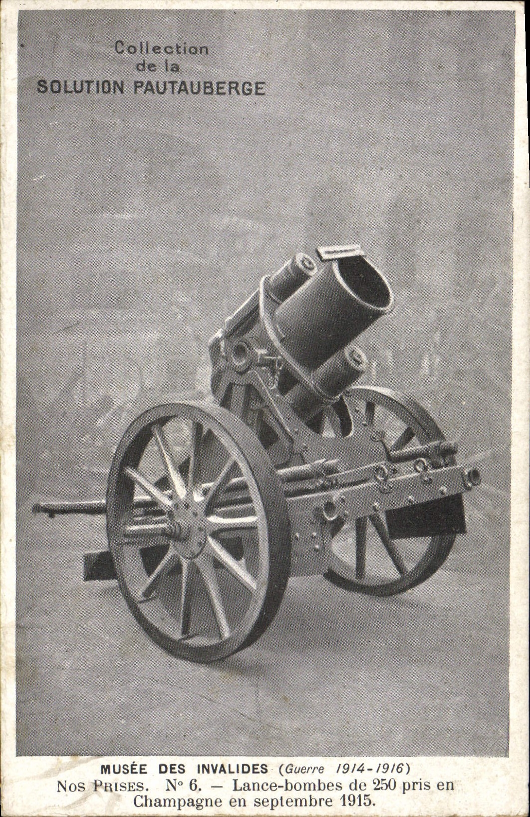 VINTAGE POSTCARD Militaria Paris Musee of the Invalids Launches bombs of 250