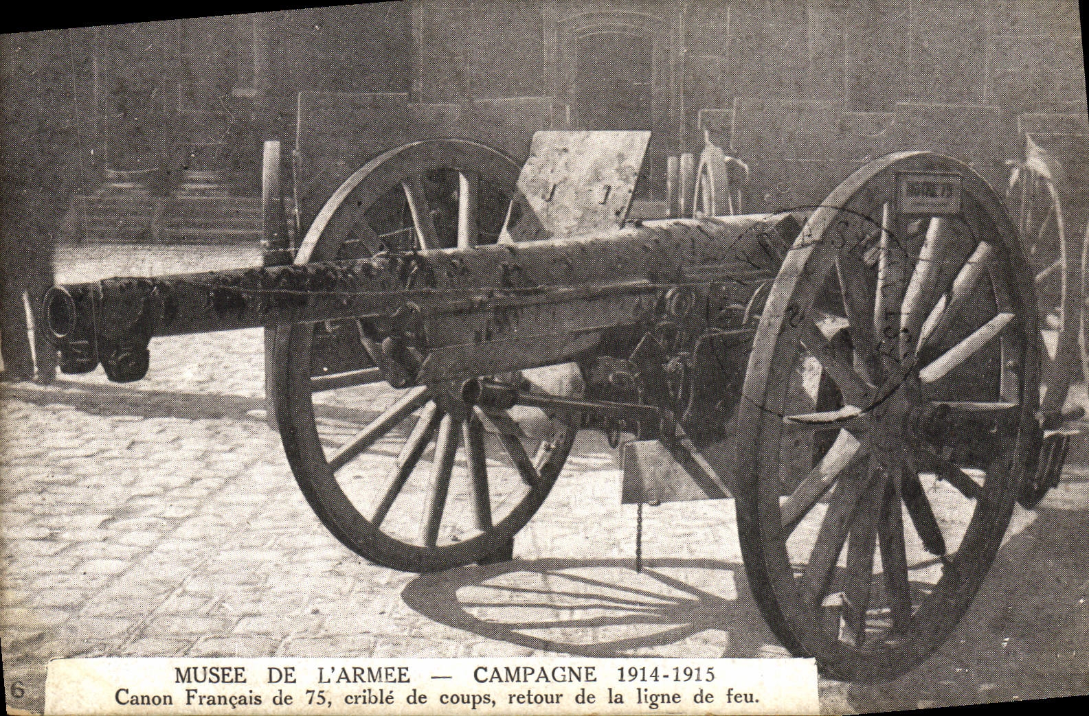 VINTAGE POSTCARD Militaria Paris Museum of French the Canon army of 75