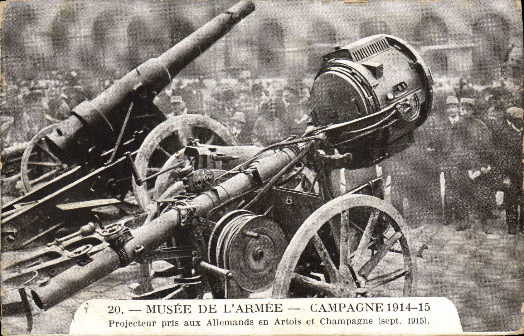 VINTAGE POSTCARD Militaria Paris Museum of the army Projector taken to the Germans in Artois and Champagne