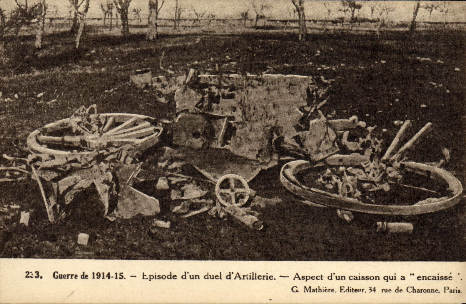 CPA Militaria Episode d'un duel d'artillerie Aspect d'un caisson qui a encaisse