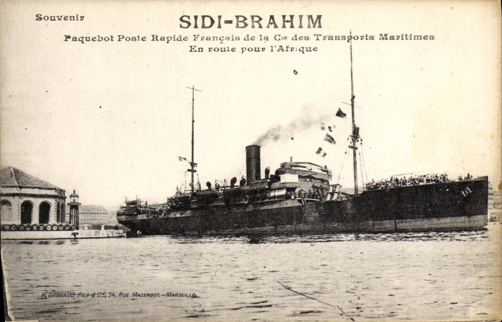 CPA Bateau Sidi Brahim Paquebot rapide francais de la Cie des Transports maritimes En route pour l'Afrique