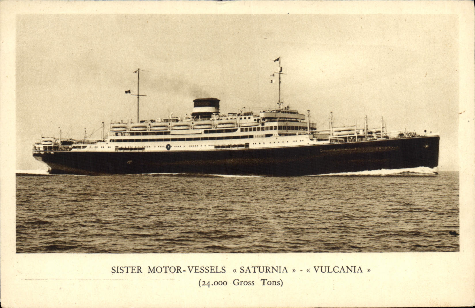 VINTAGE POSTCARD Boat Sister Motor Vessels Saturnia Vulcania