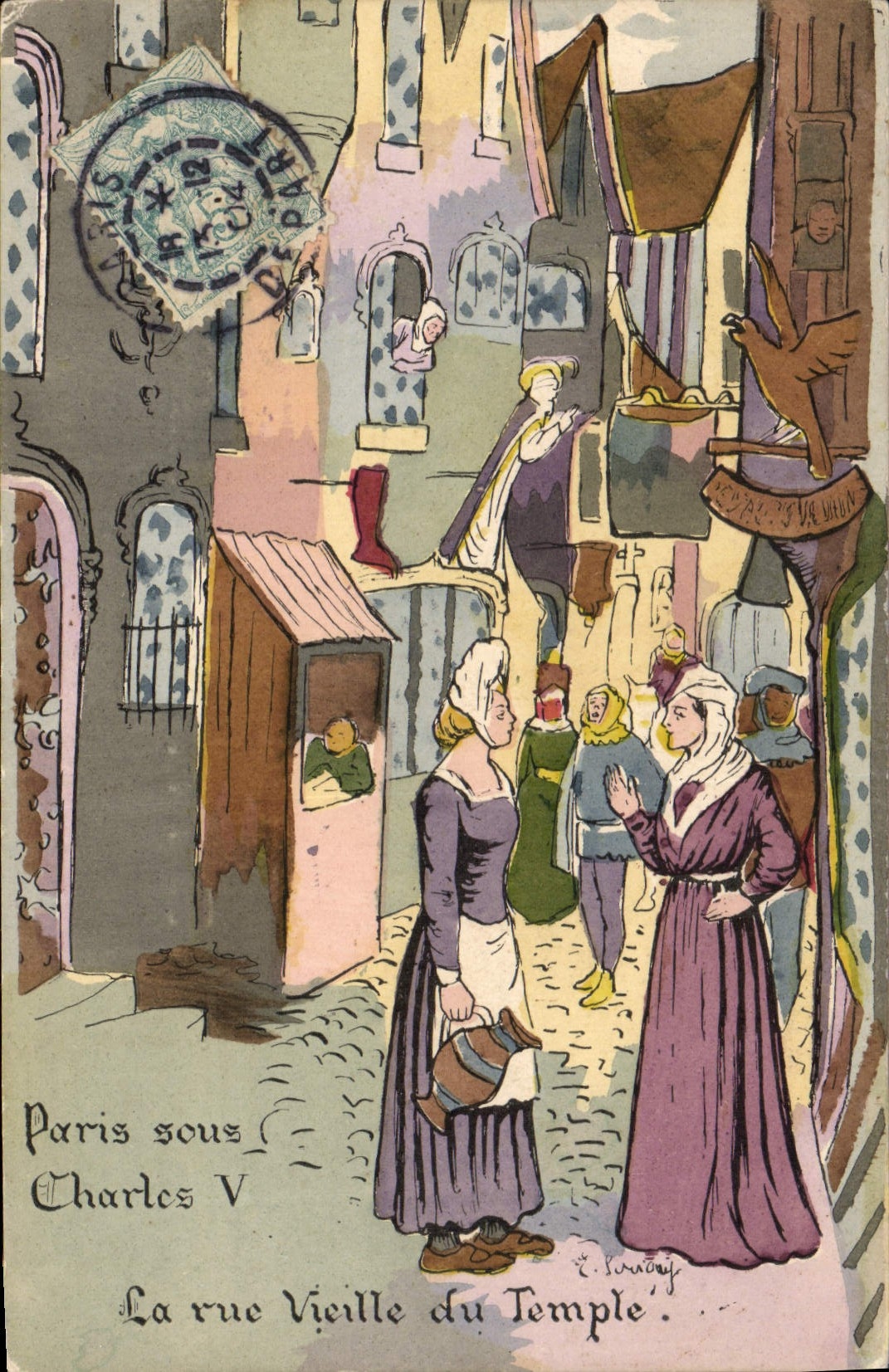 CPA Fantaisie Illustrateur Paris sous Charles V La rue vieille du temple 