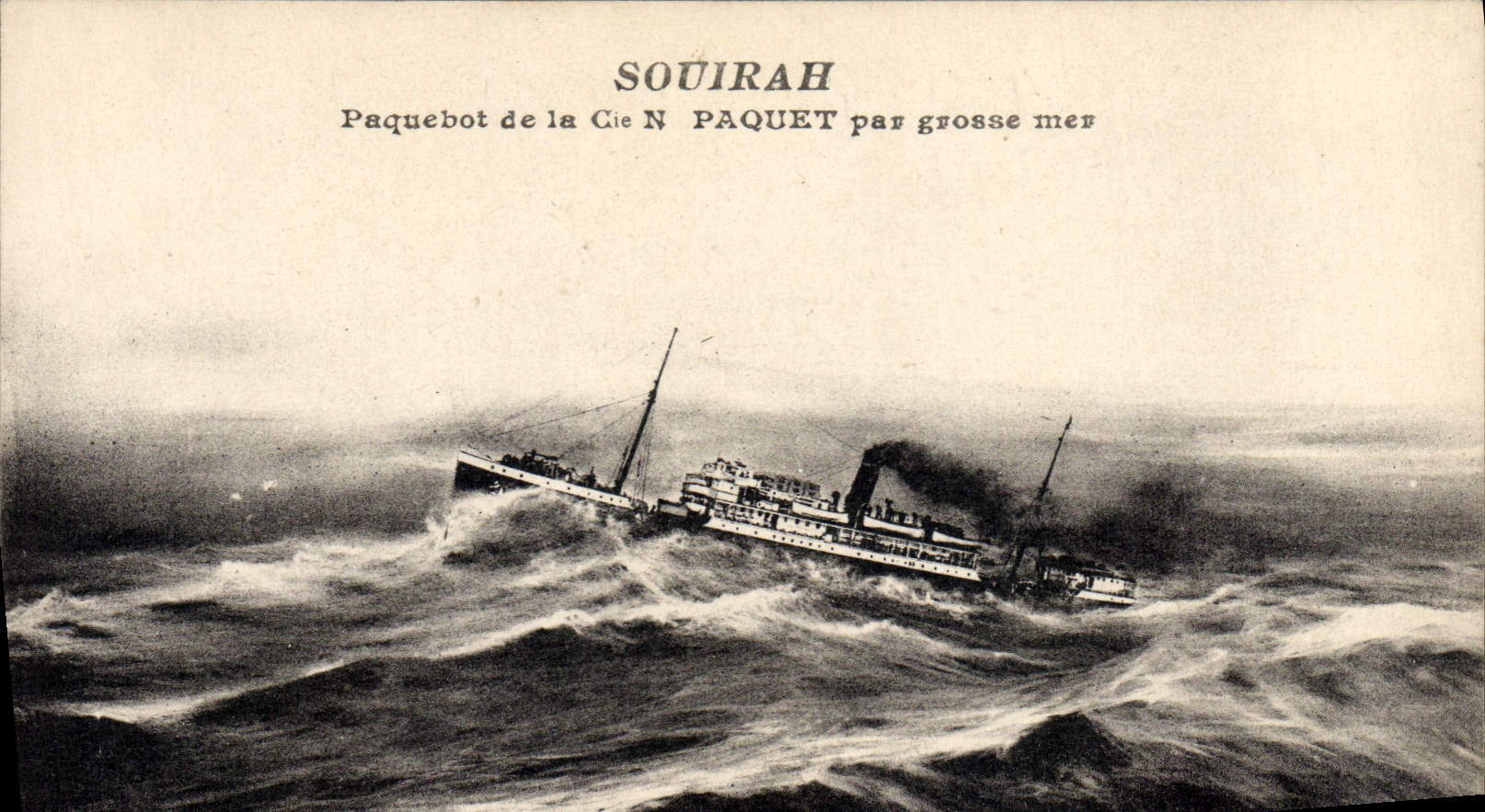 CPA Bateau Paquebot de la Cie N Paquet par grosse mer Souirah