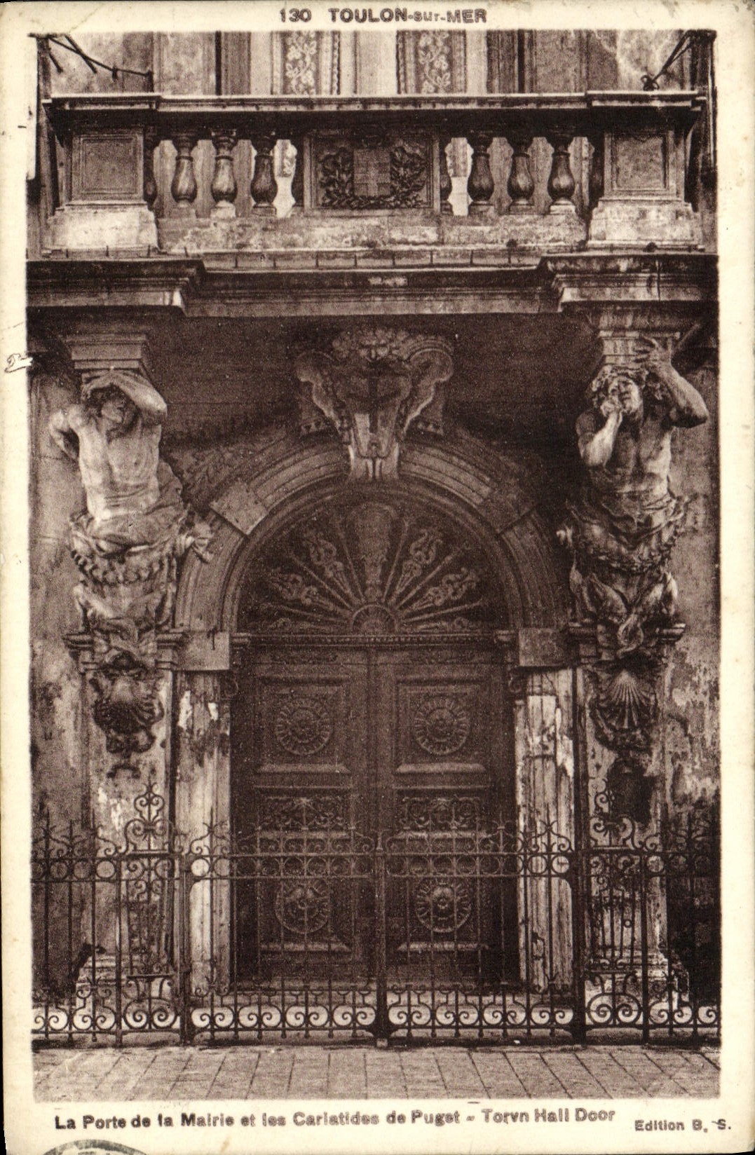 VINTAGE POSTCARD Toulon On Sea the door of the town hall and caryatids of Puget