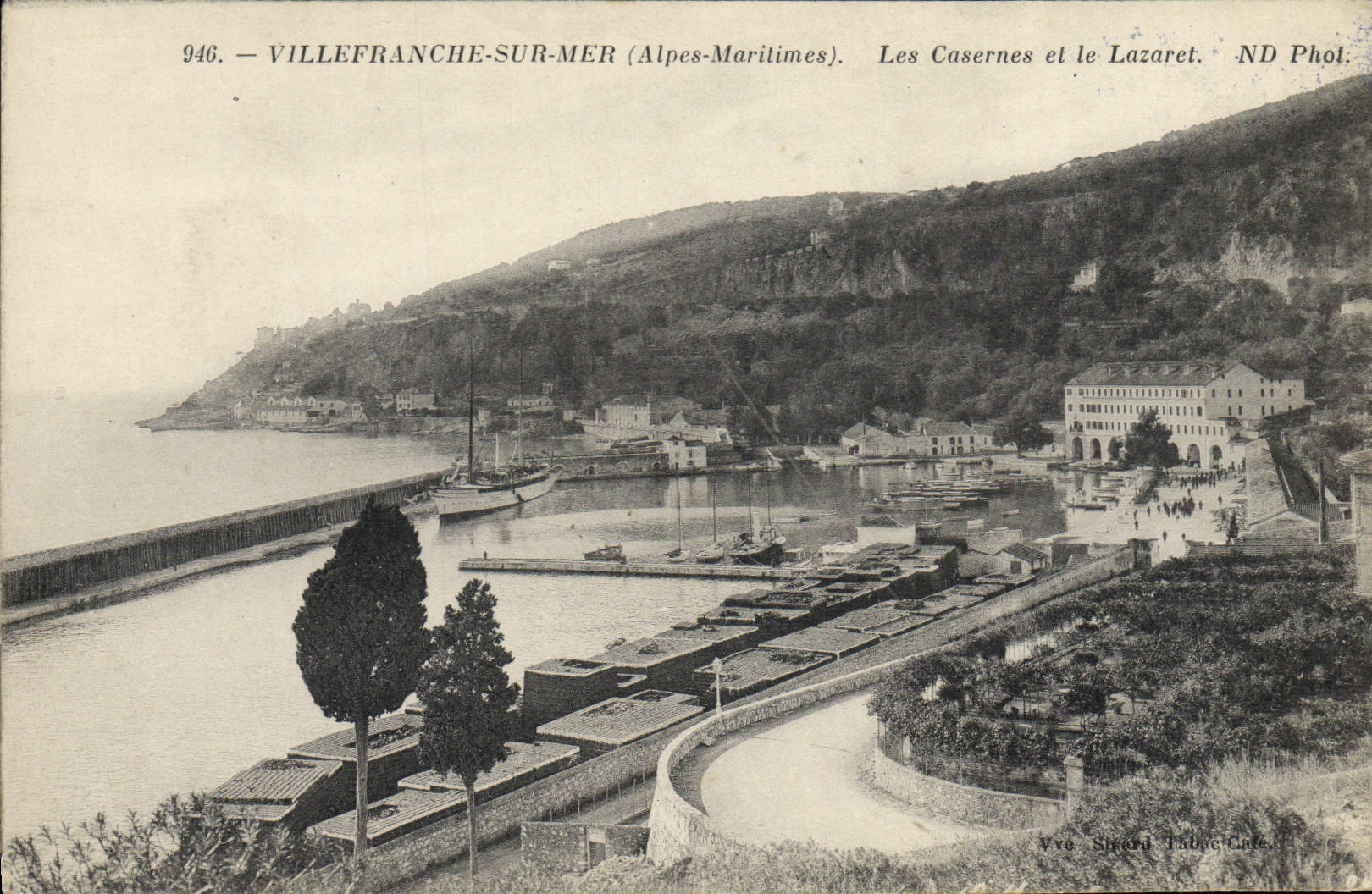 VINTAGE POSTCARD Villefranche Hospital on Sea barracks and the Lazaret