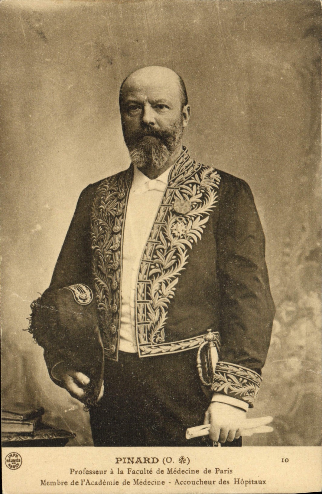 CPA Pinnard Professeur de la Faculte de Medecine de Paris Membre de l'Academie de Medecine Accoucheur des Hopitaux