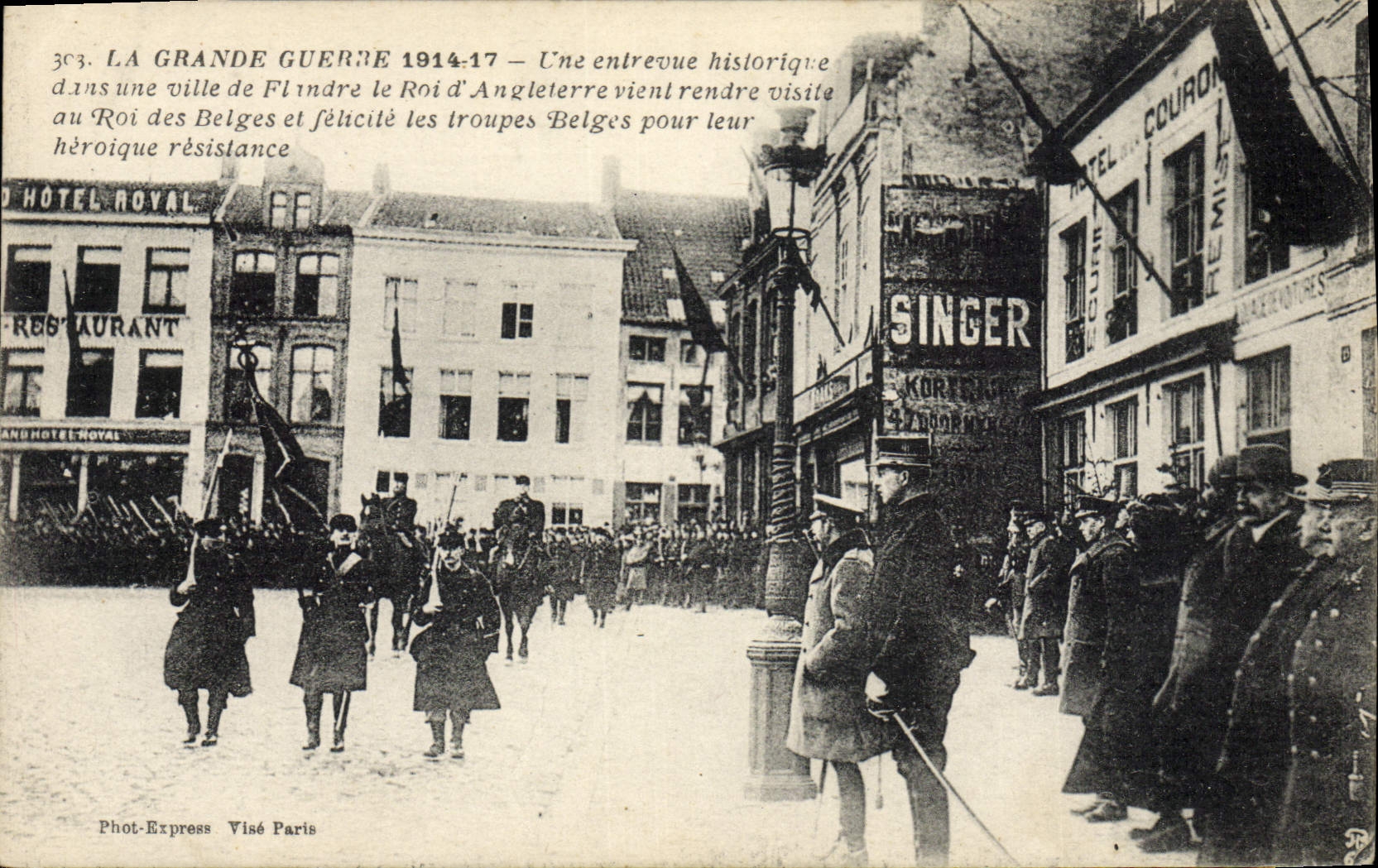 CPA Militaria Une entrevue historique dans une ville de Flandre le roi d'Angleterre Roi des Belges