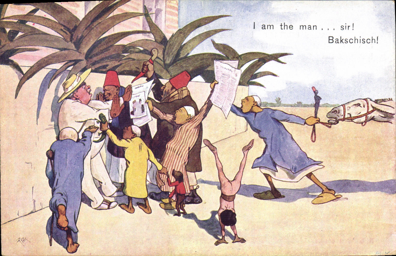 CPA Fantaisie Illustrateur I am the man sir Bakschich Egypt Egypte